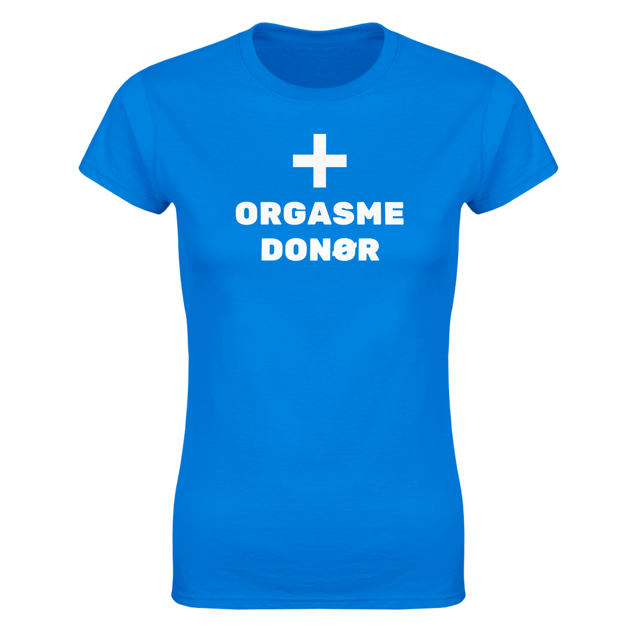 Orgasme donør – morsom dame-t-skjorte fra Køddeklær