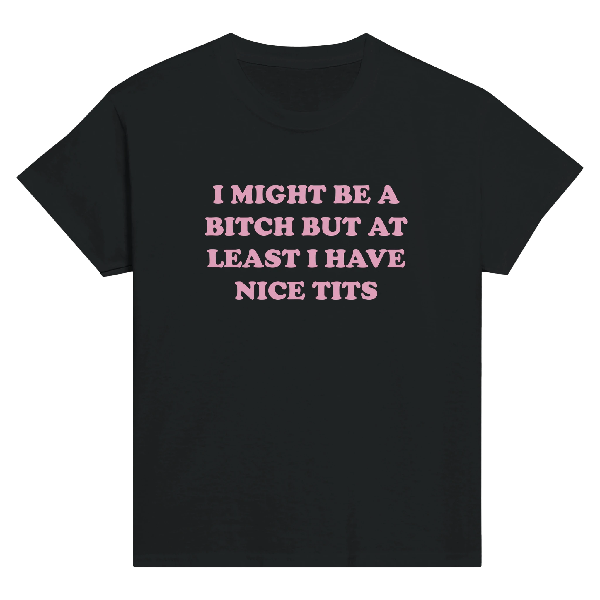 I might be a bitch but at least i have nice tits – morsom baby tee fra Køddeklær