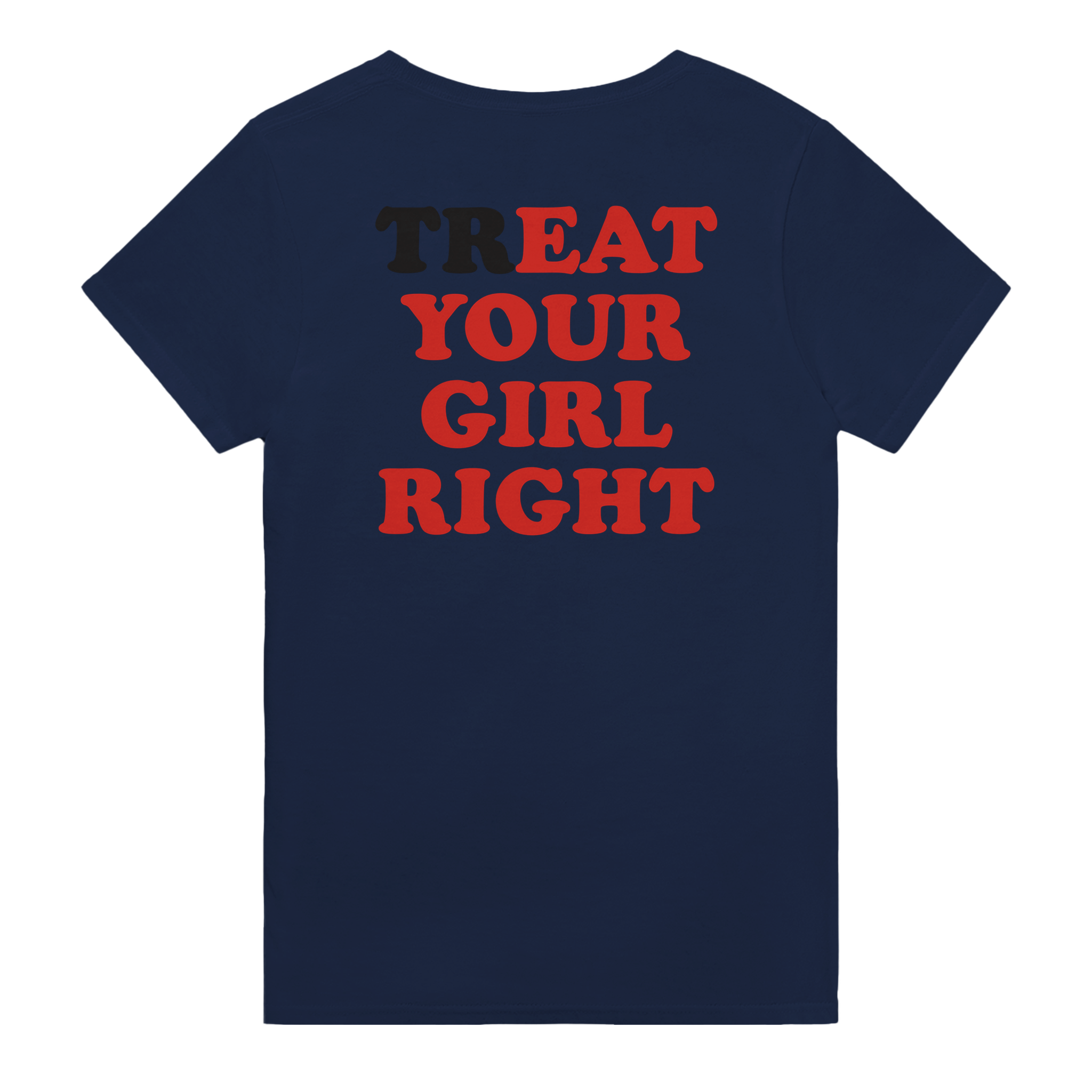 Treat your girl right – morsom t-skjorte med backprint fra Køddeklær