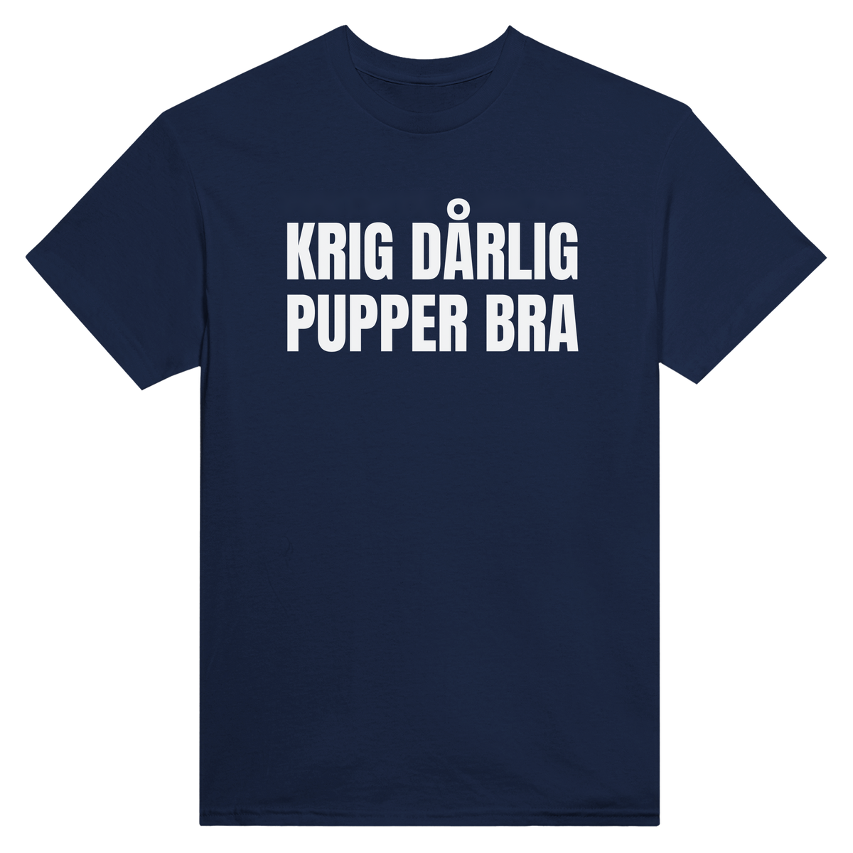 Krig dårlig pupper bra - t-skjorte – Navy