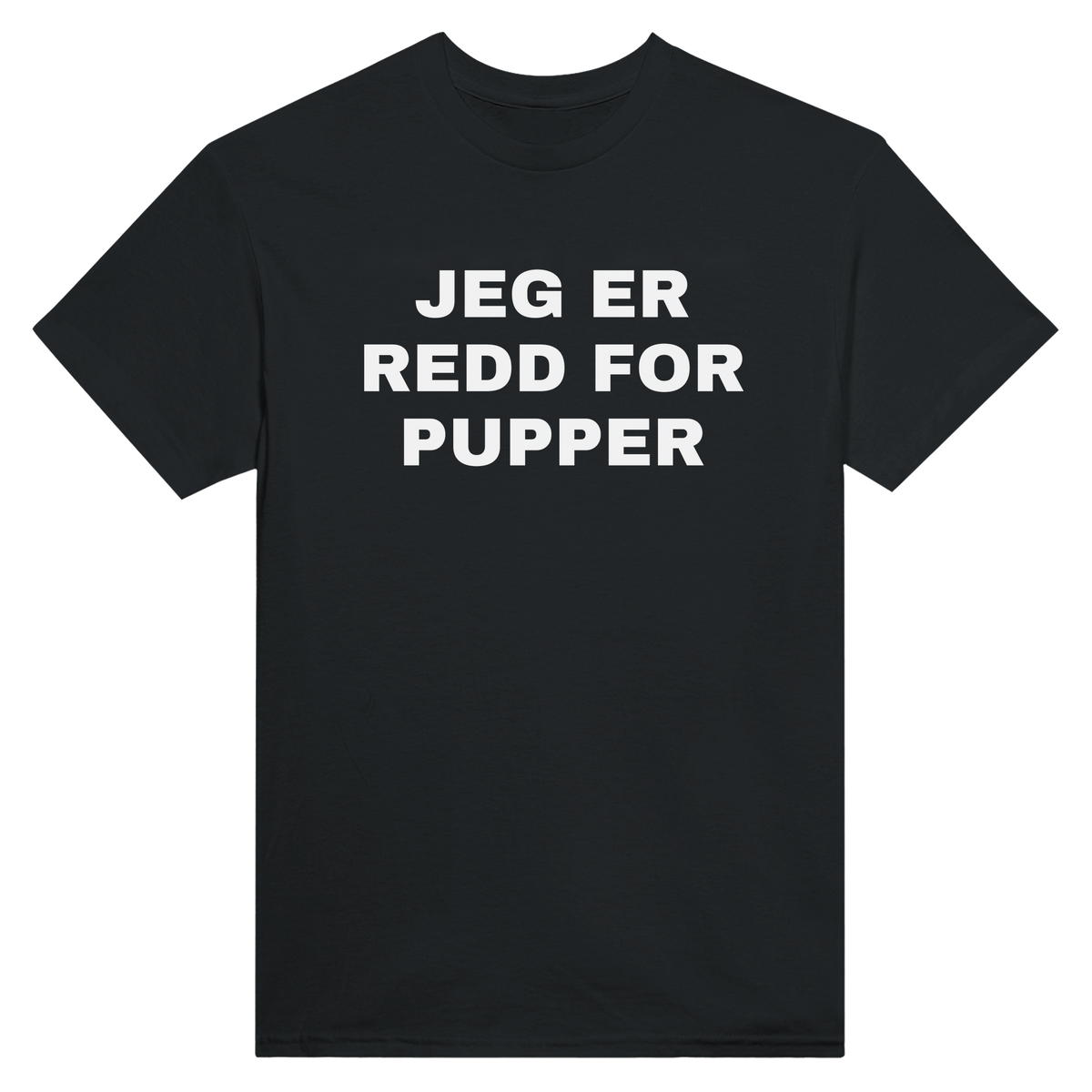 Jeg er redd for pupper - t-skjorte – Black