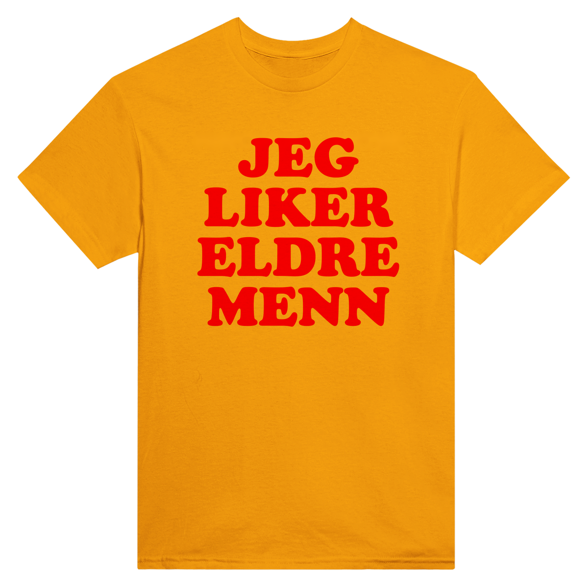 Jeg liker eldre menn - t-skjorte – Gold