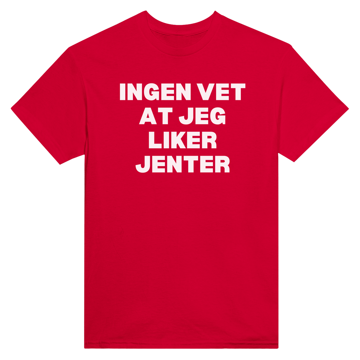 Ingen vet at jeg liker jenter - t-skjorte – Red