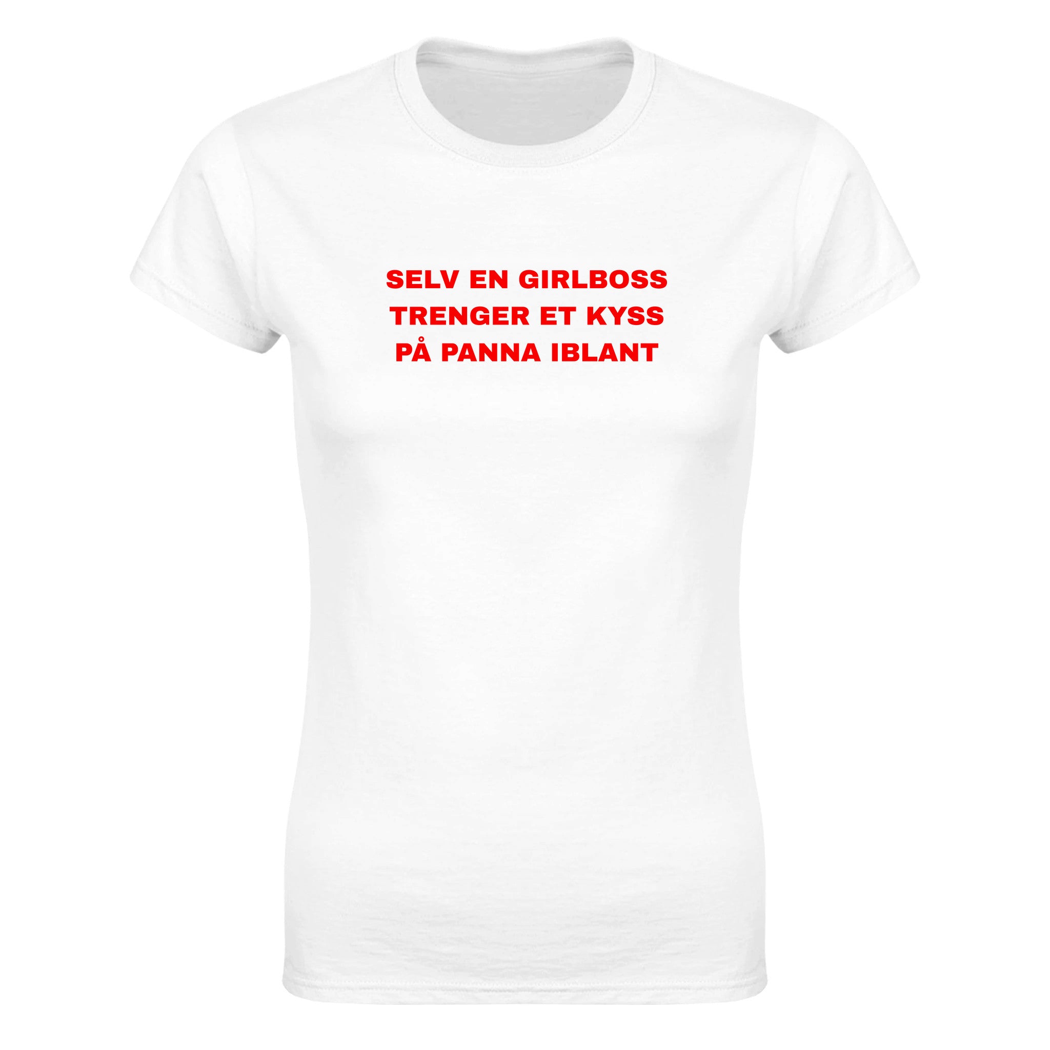 Selv en girlboss trenger et kyss på panna iblant - Dame t-skjorte – White