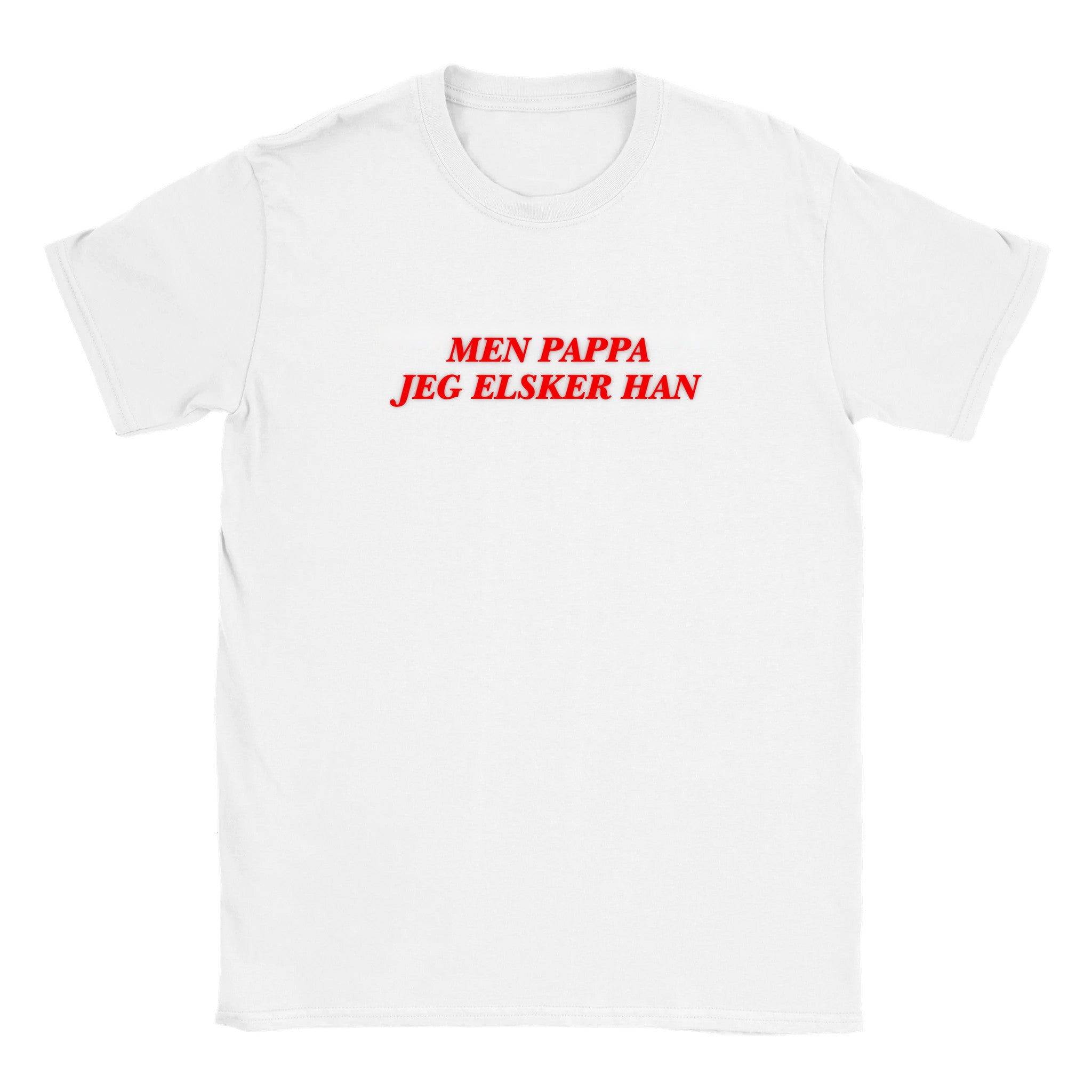 Men pappa jeg elsker han - Baby tee – White
