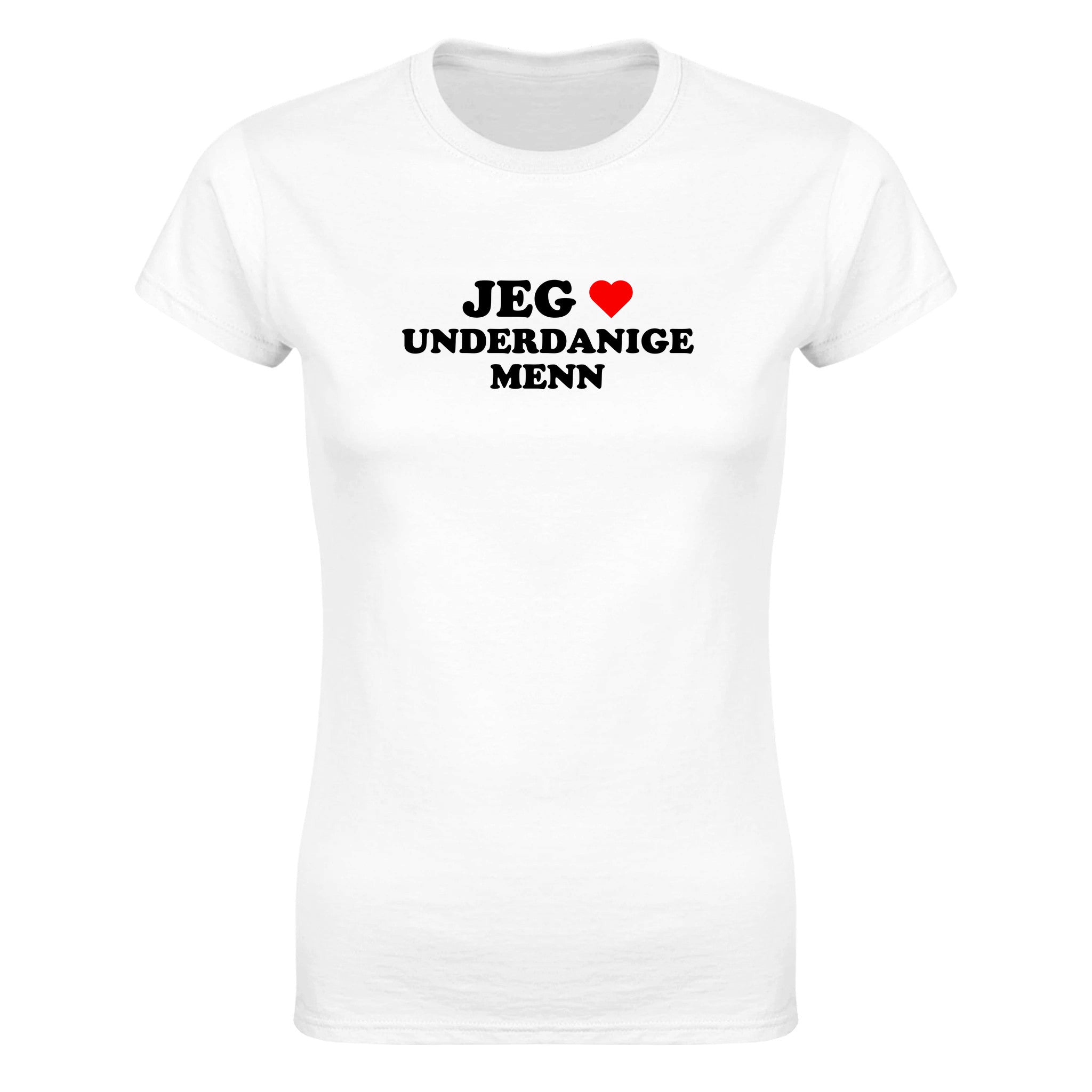 Jeg elsker underdanige menn - Dame t-skjorte – White