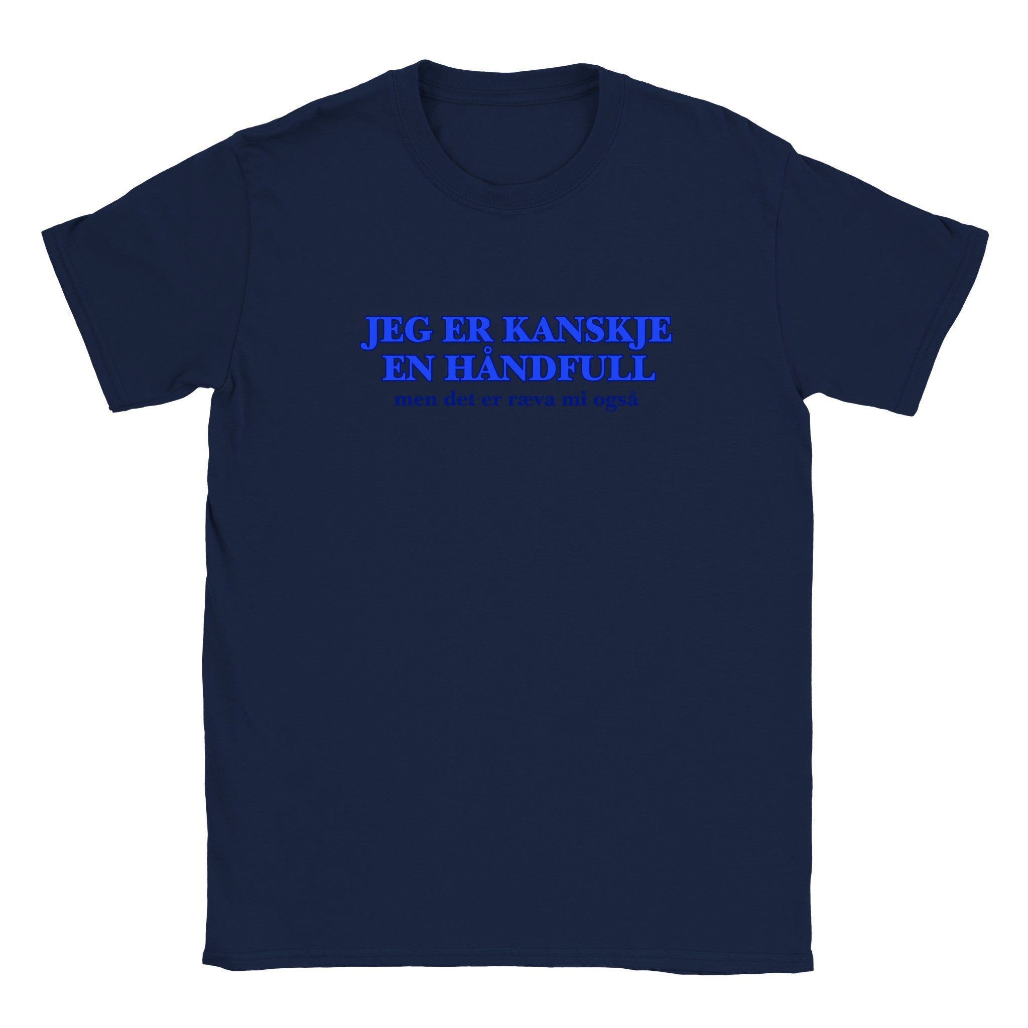 Jeg er kanskje en håndfull men det er ræva mi også (design 2) - Baby tee – Navy