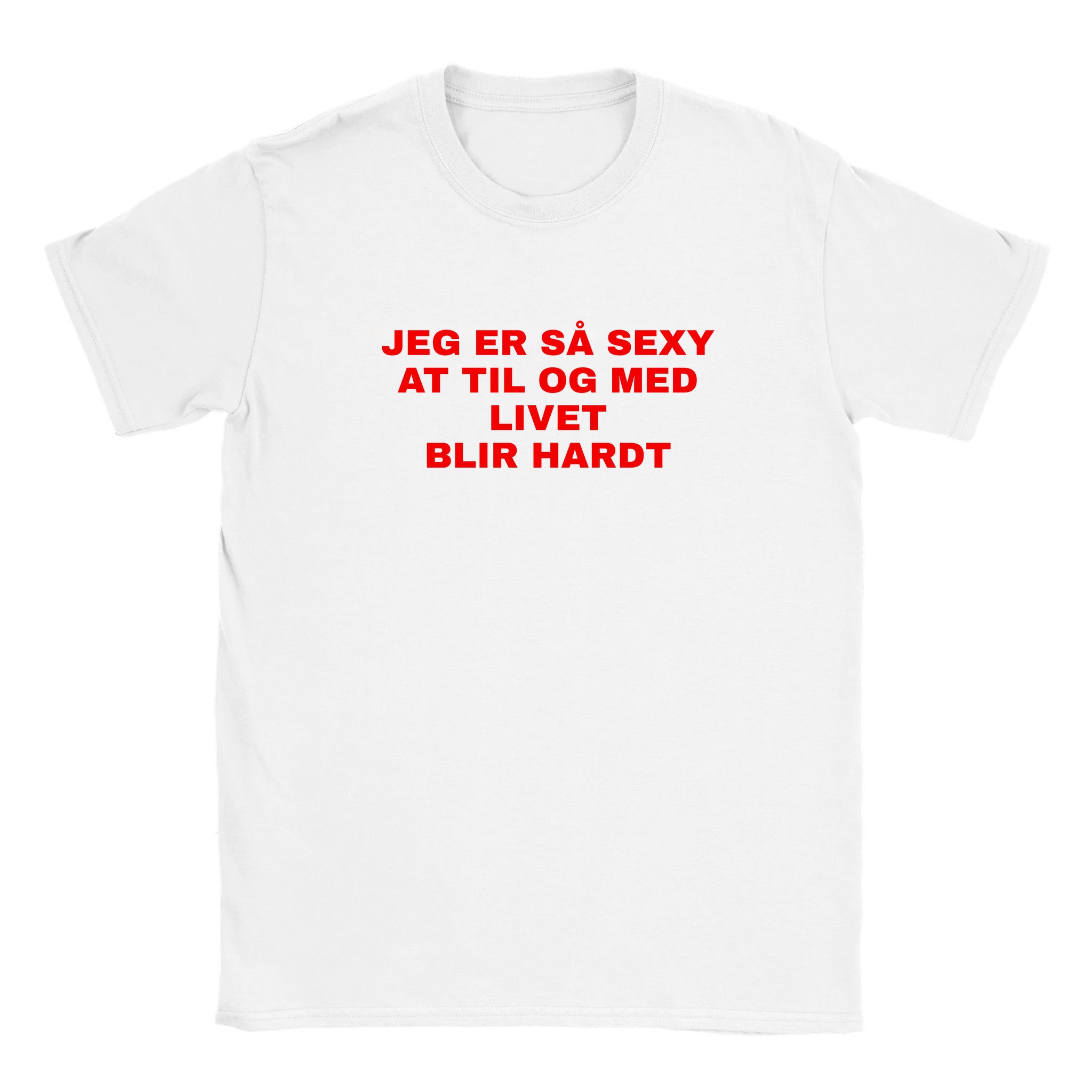 Jeg er så sexy at til og med livet blir hardt - Baby tee – White