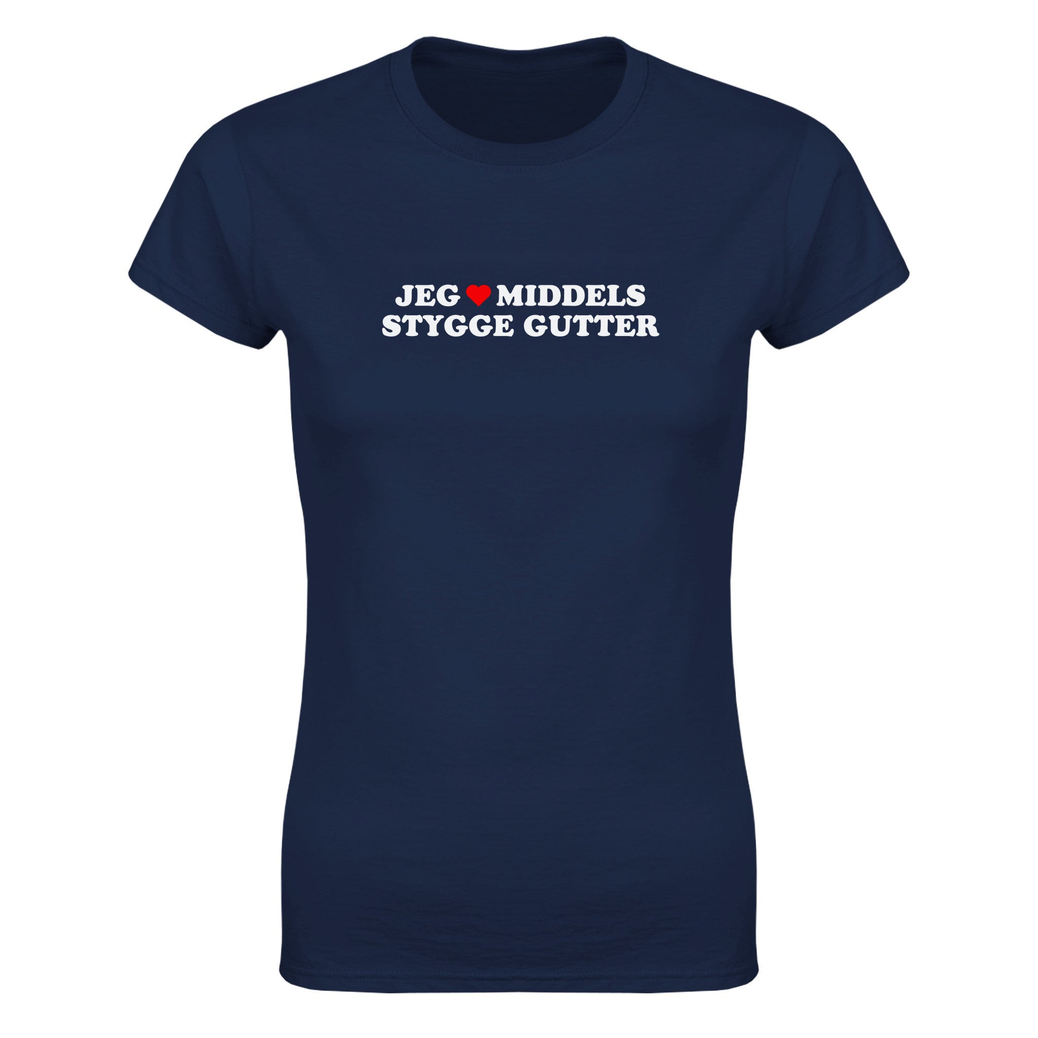 Jeg elsker middels stygge gutter - Dame t-skjorte – Navy