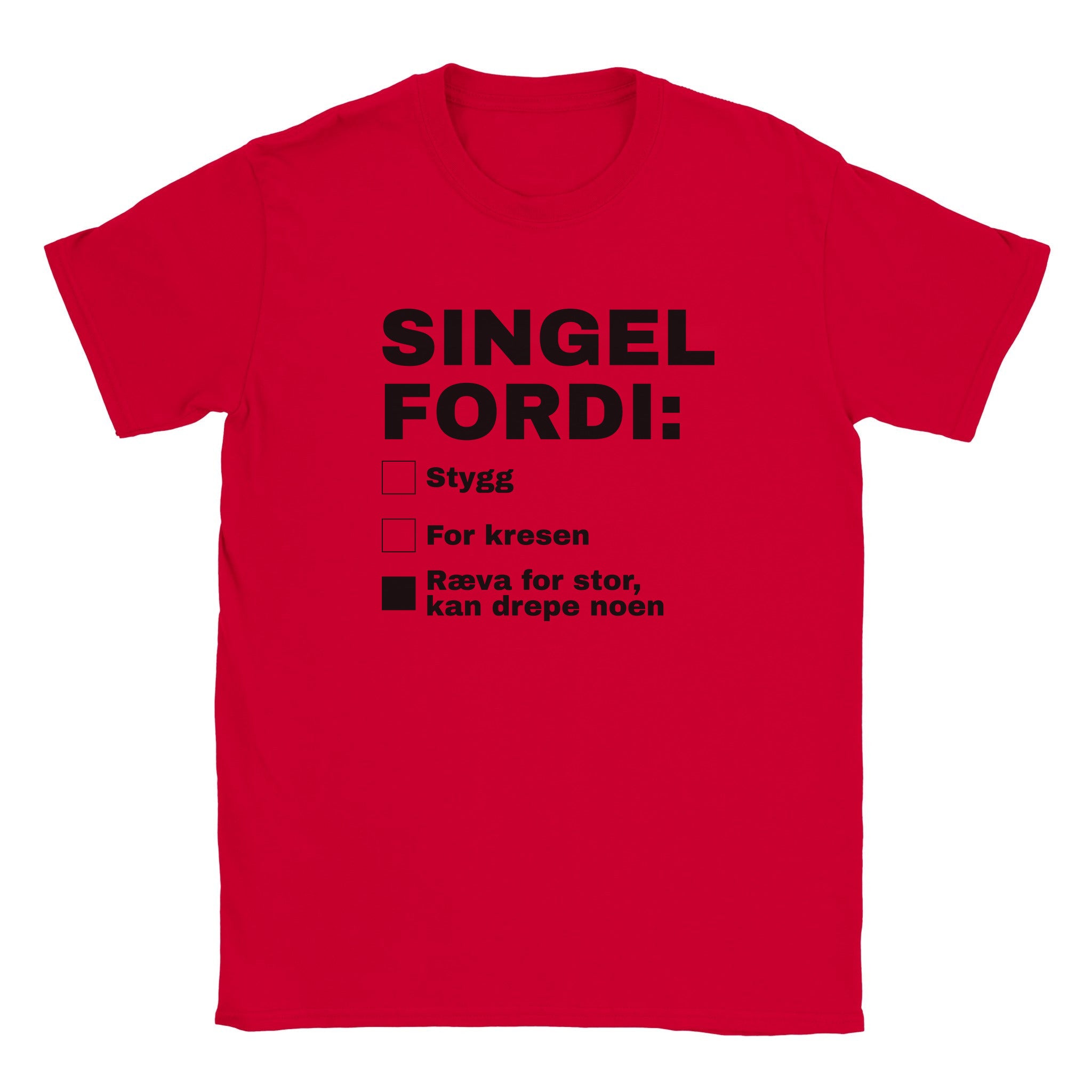Singel fordi stygg for kresen ræva for stor, kan drepe noen - Baby tee – Red
