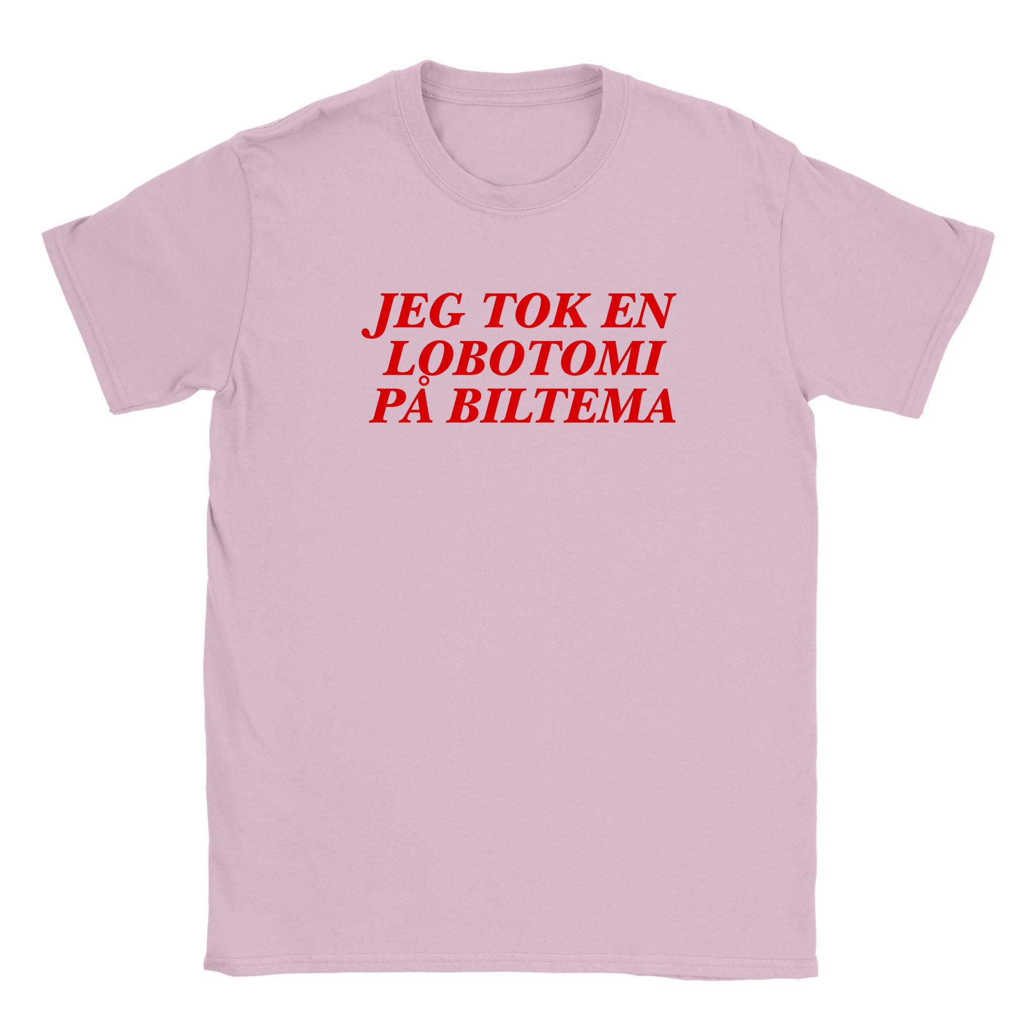 Jeg tok en lobotomi på Biltema - Baby tee – Light Pink