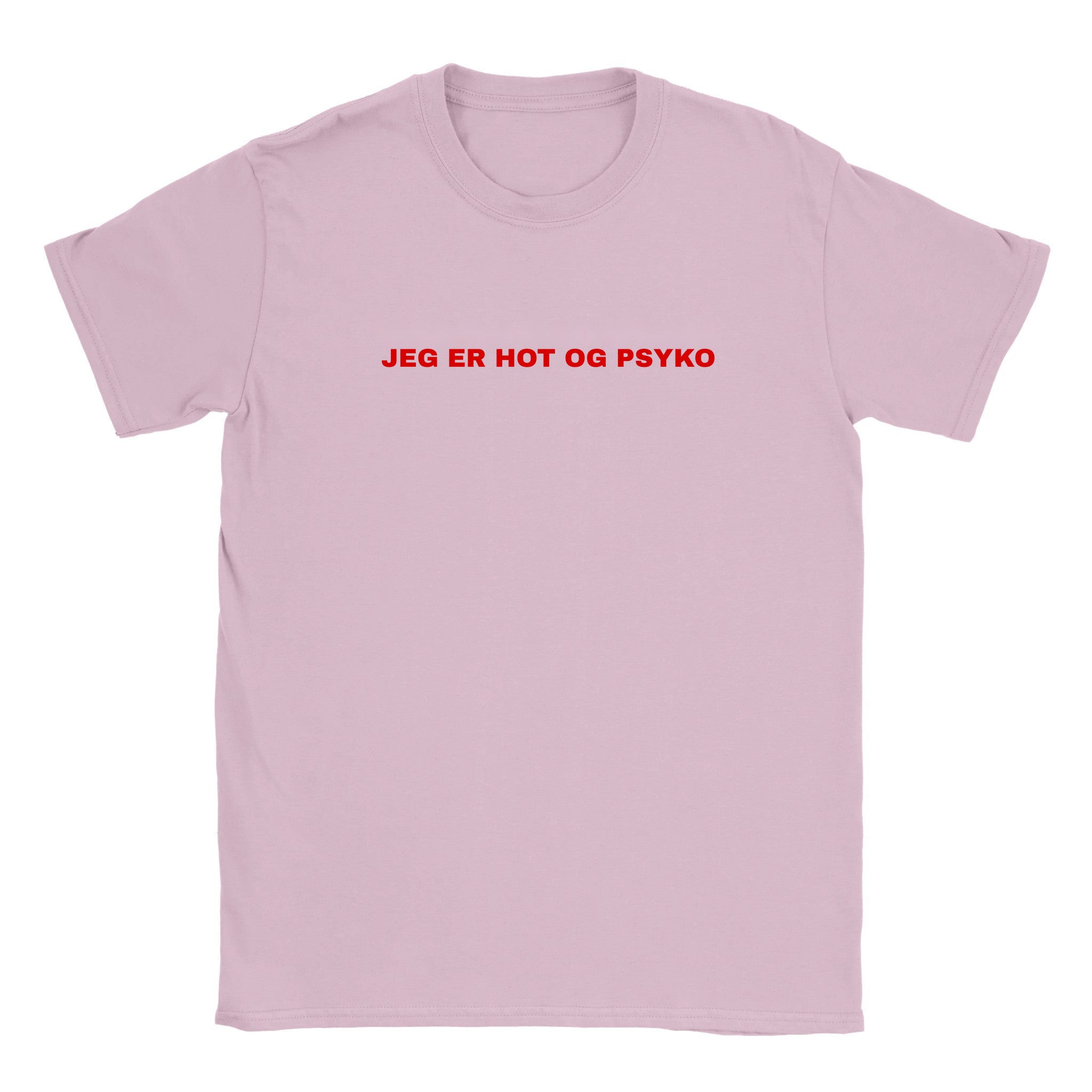 Jeg er hot og psyko - Baby tee – Light Pink