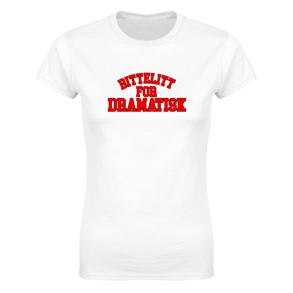 For dramatisk - Dame t-skjorte – White
