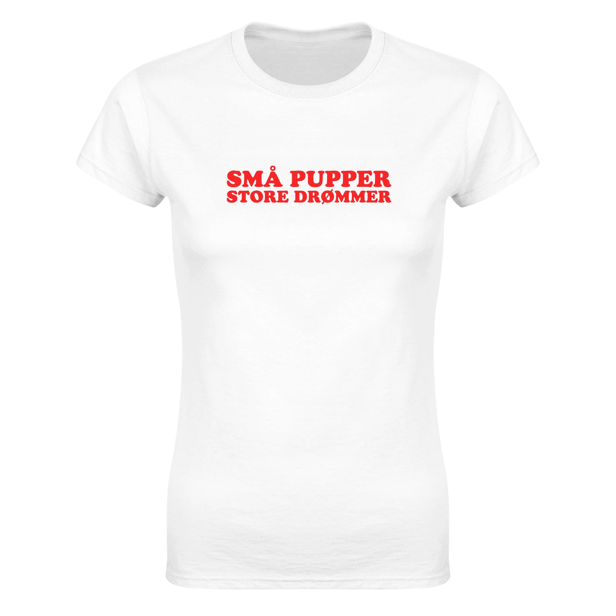 Små pupper store drømmer (design 2) - Dame t-skjorte – White