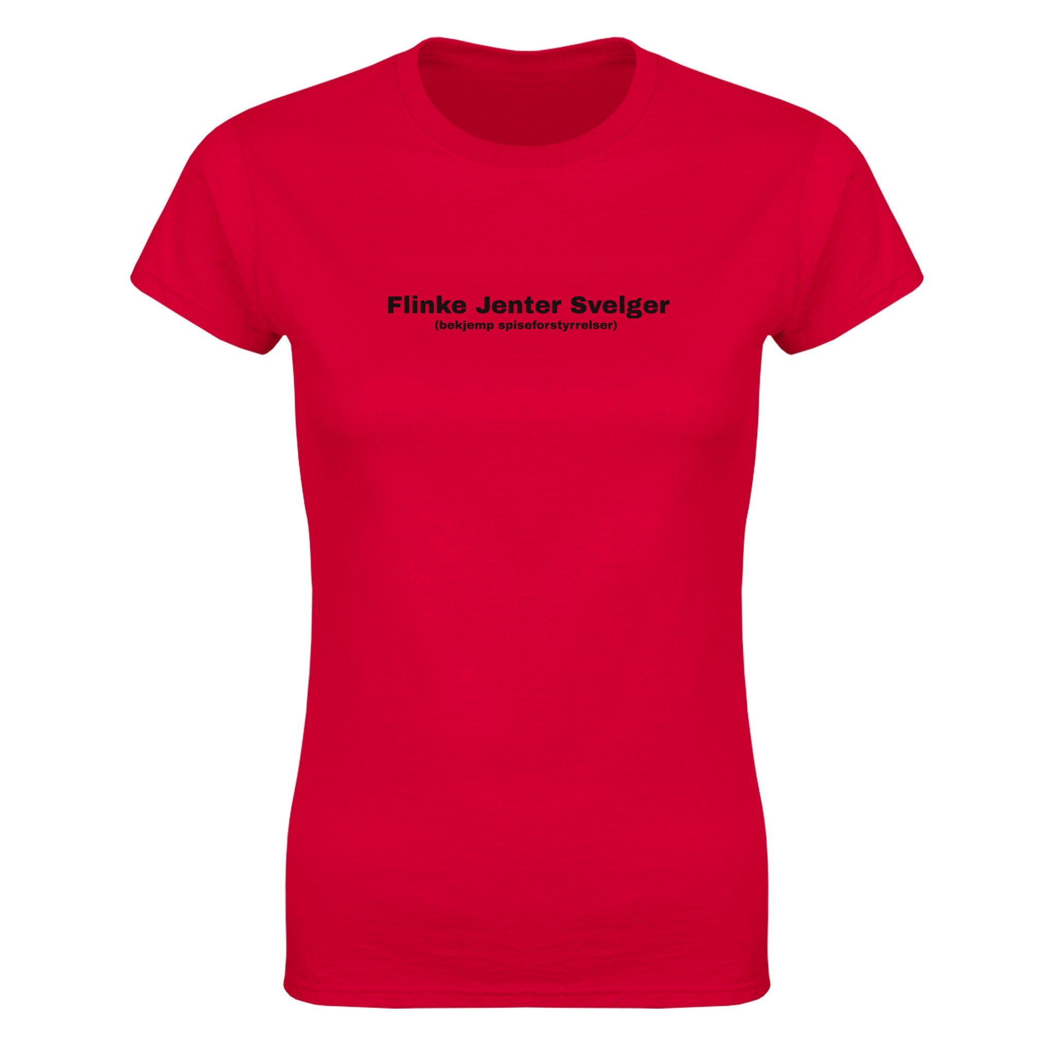 Flinke jenter svelger (bekjemp spiseforstyrrelser) - Dame t-skjorte – Red
