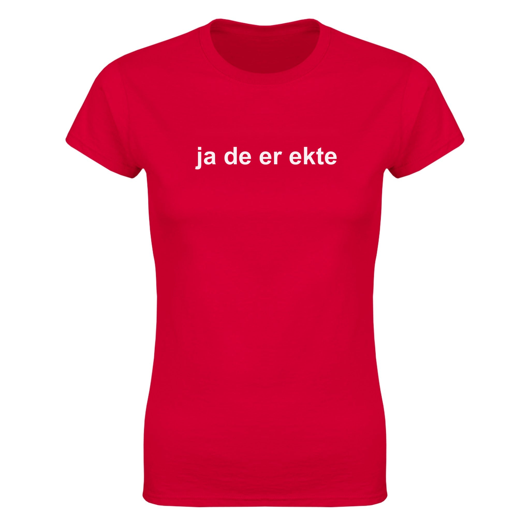 Ja de er ekte - Dame t-skjorte – Red