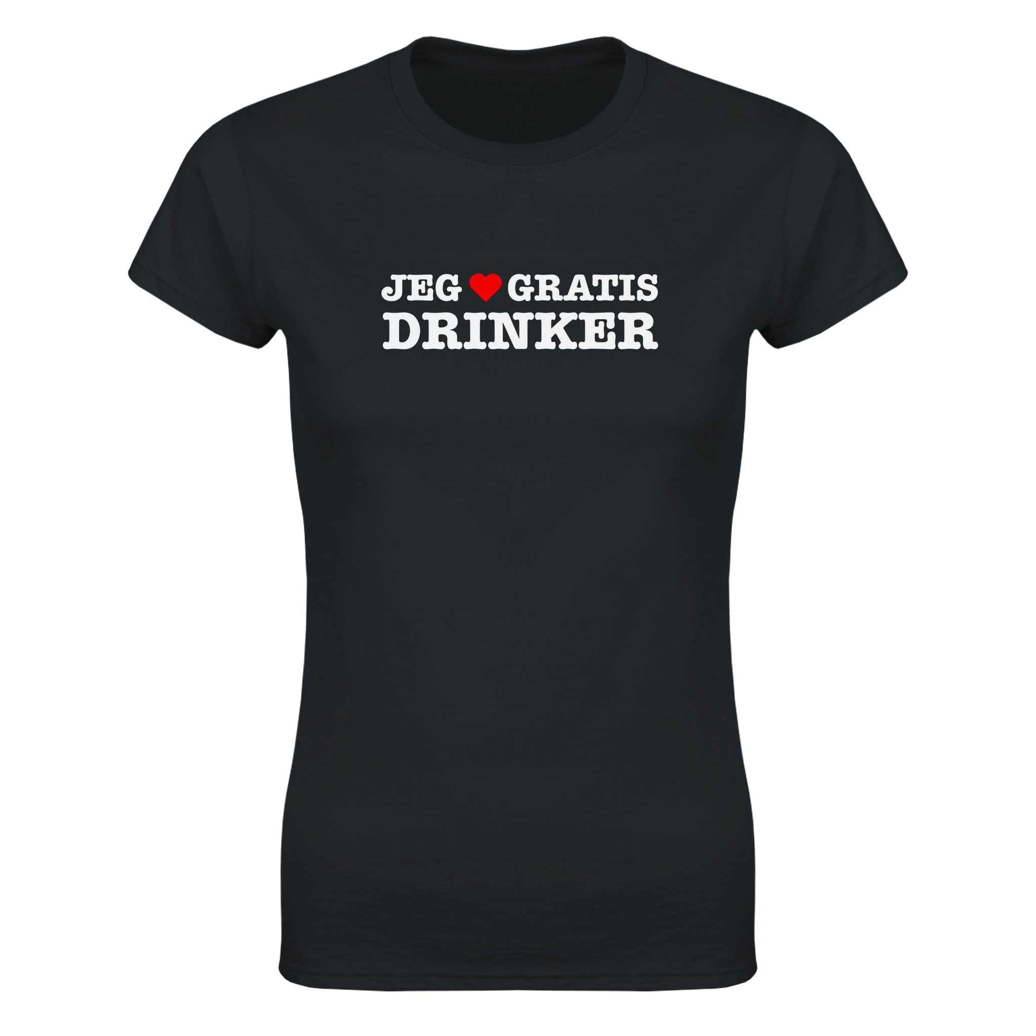 Jeg elsker gratis drinker - Dame t-skjorte – Black