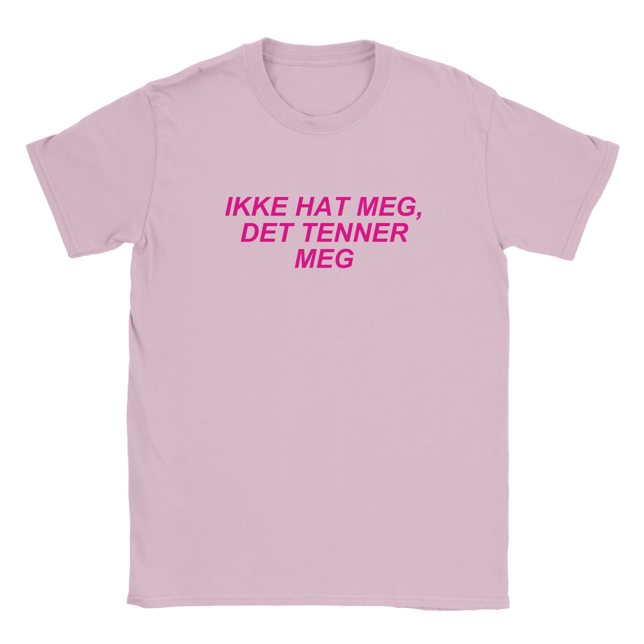 Ikke hat meg det tenner meg - Baby tee – Light Pink