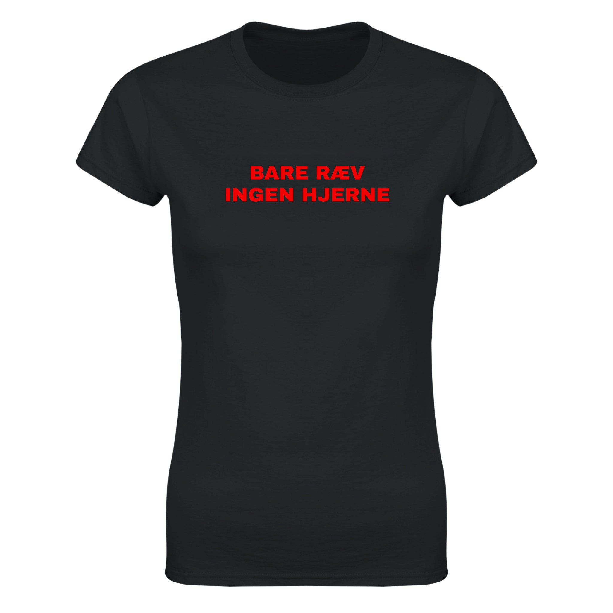 Bare ræv ingen hjerne - Dame t-skjorte – Black