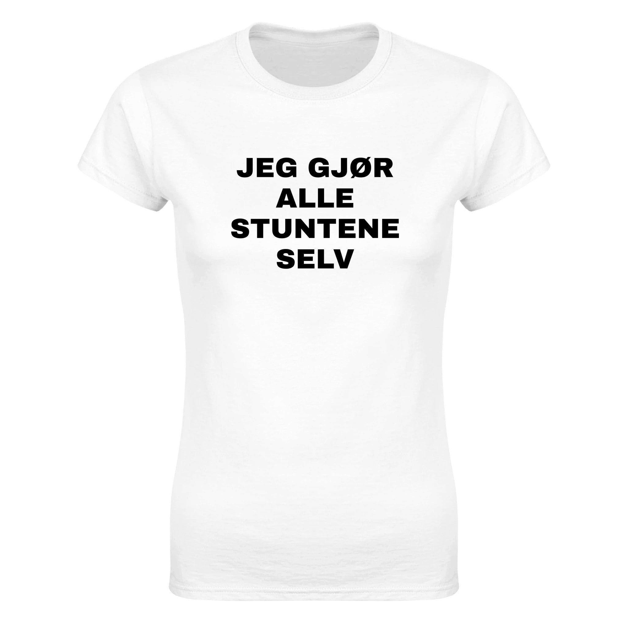 Jeg gjør alle stuntene selv - Dame t-skjorte – White