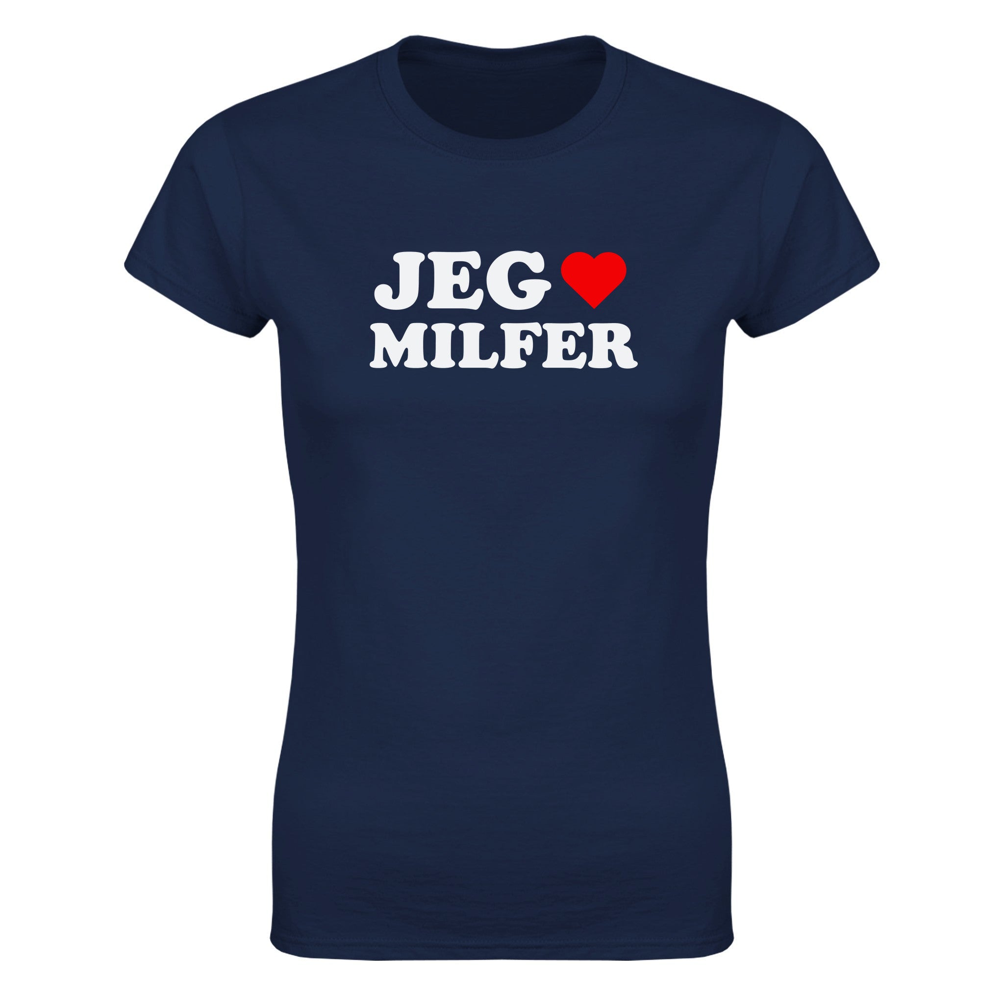 Jeg elsker MILFER - Dame t-skjorte – Navy
