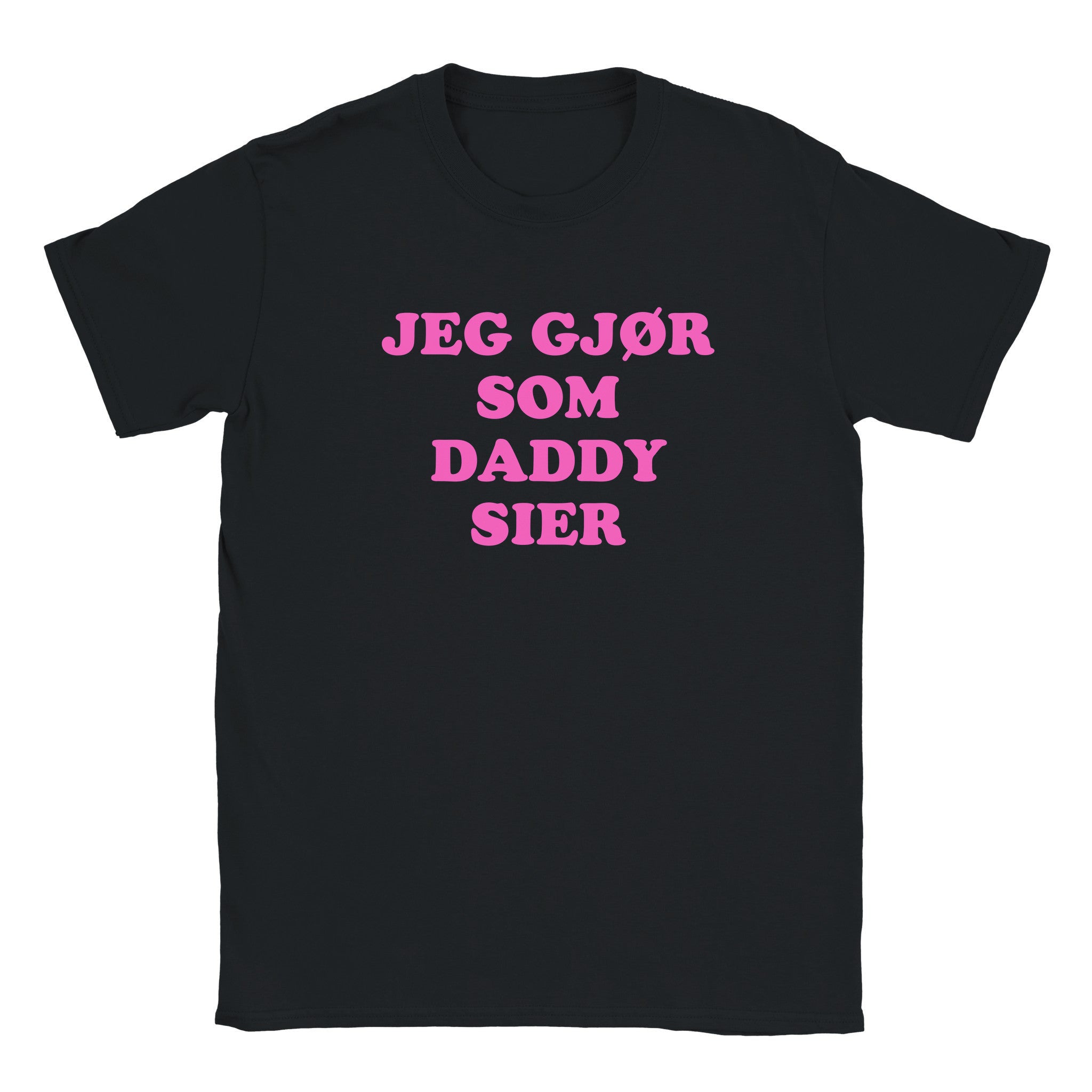 Jeg gjør som daddy sier - Baby tee – Black