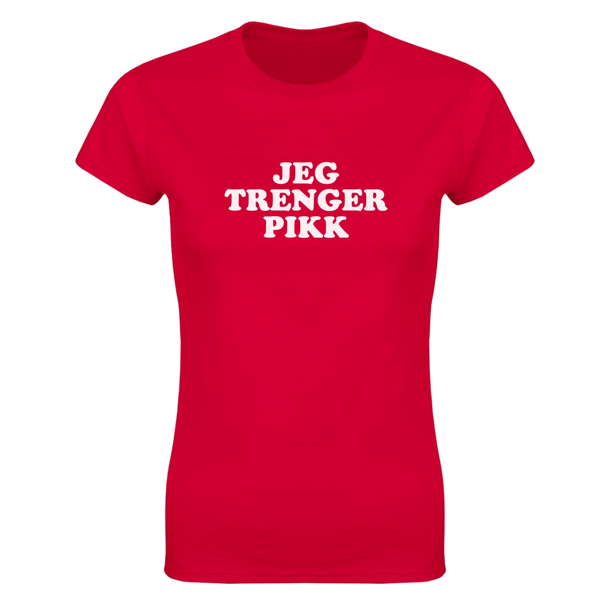 Jeg trenger pikk - Dame t-skjorte – Red