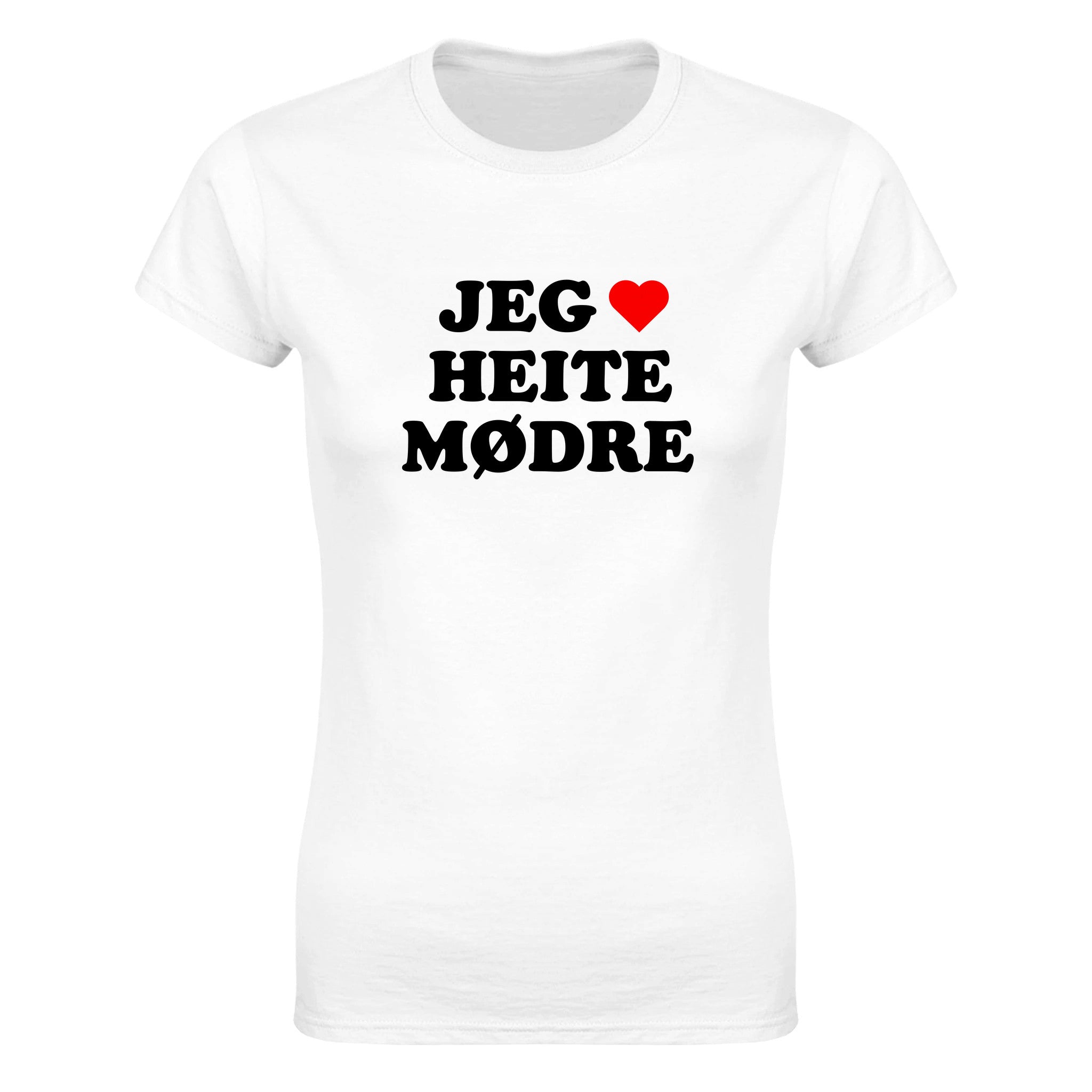 Jeg elsker heite mødre - Dame t-skjorte – White