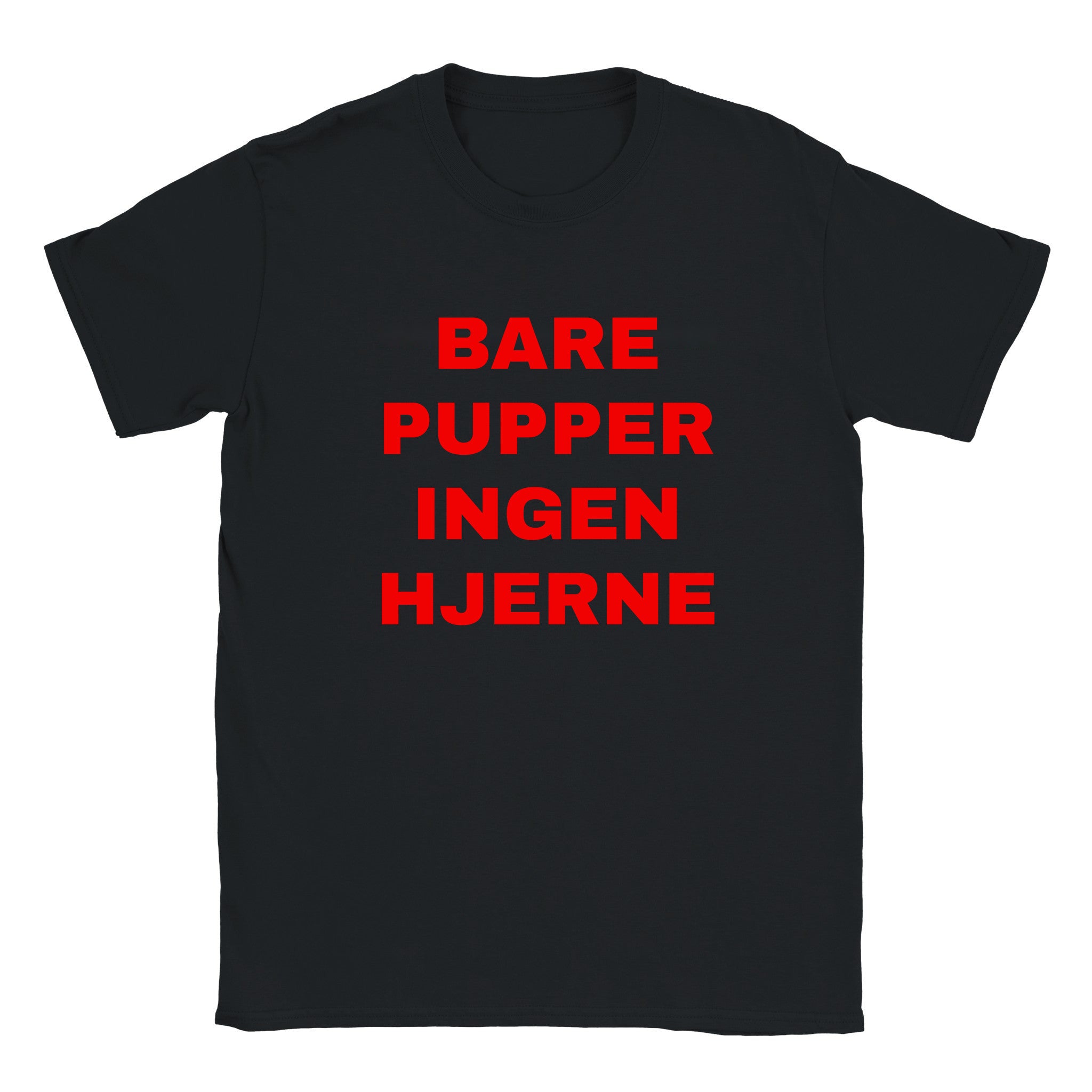Bare pupper ingen hjerne (design 2) - Baby tee – Black