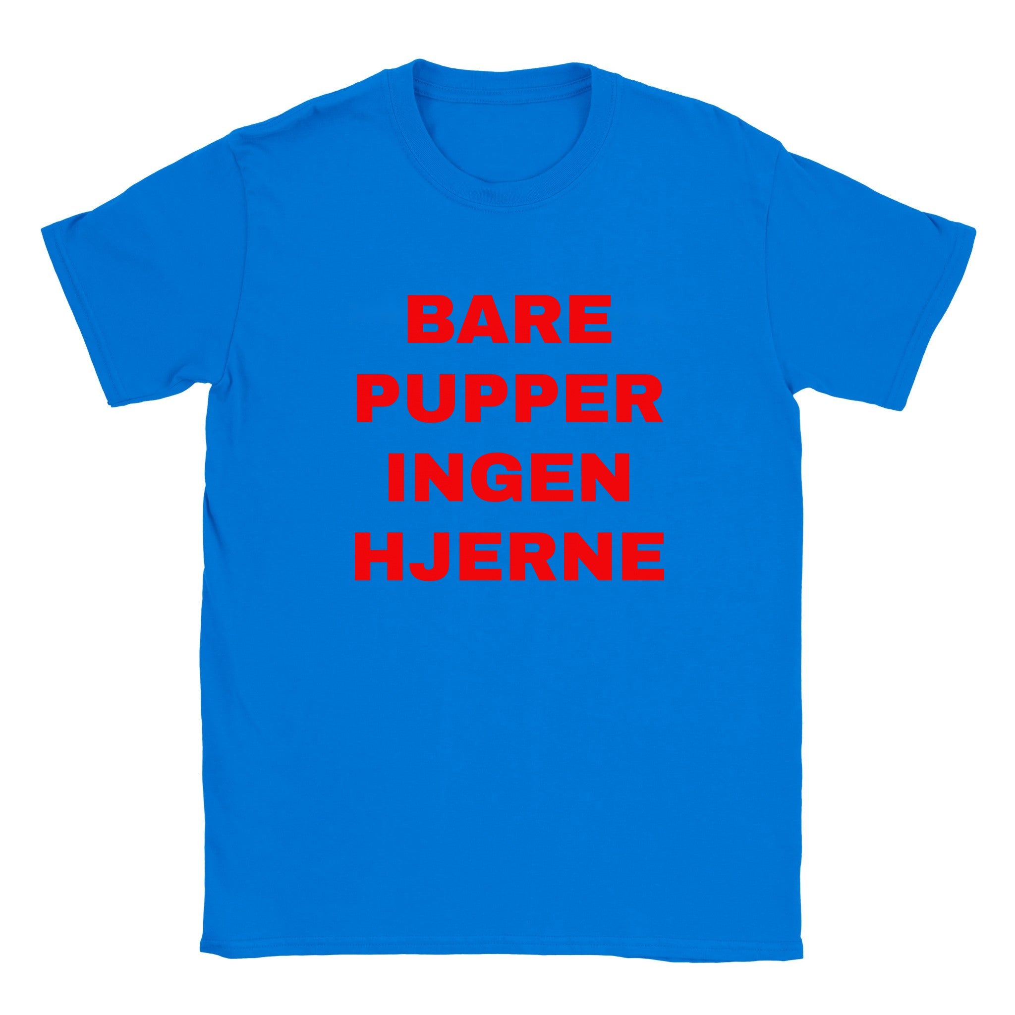 Bare pupper ingen hjerne (design 2) - Baby tee – Royal