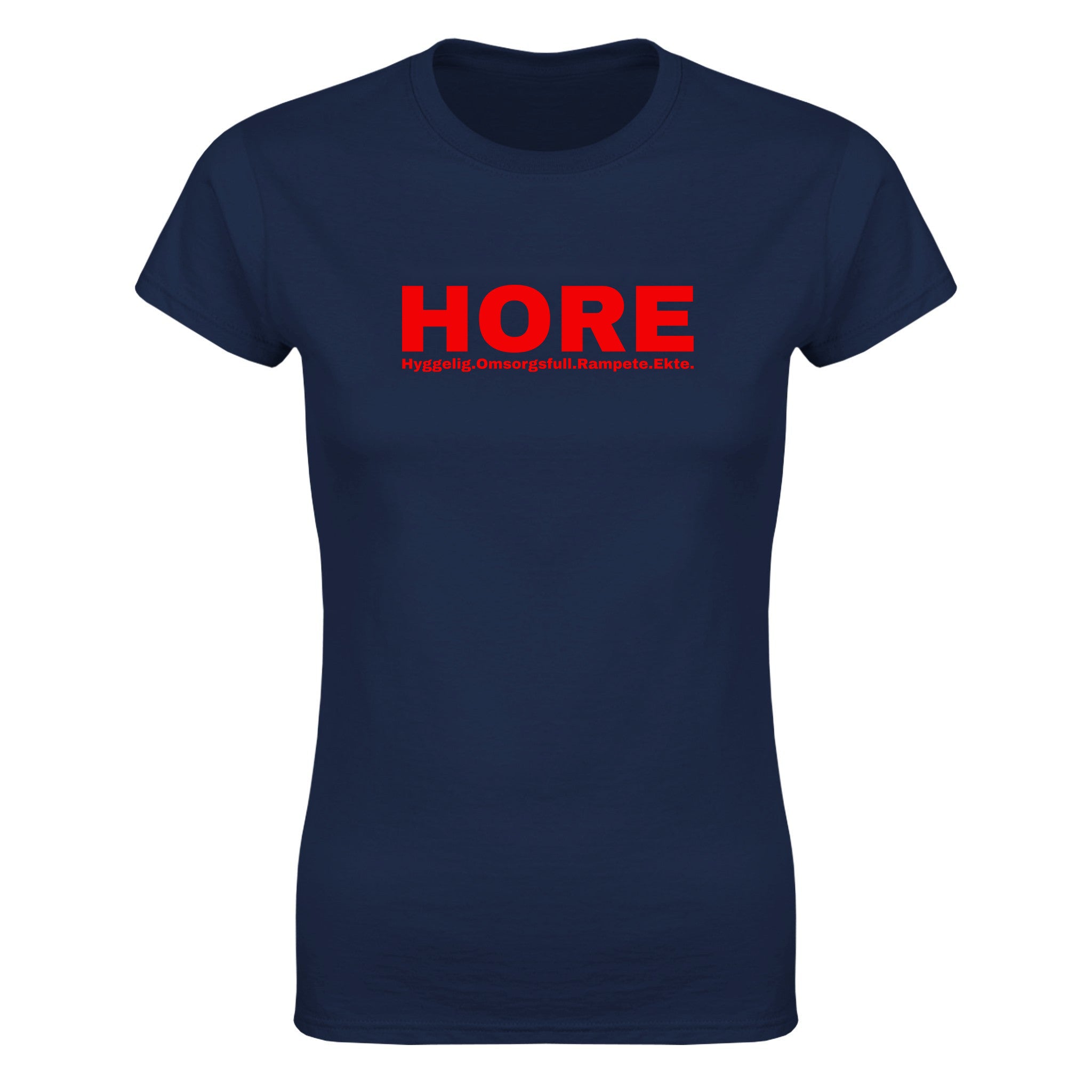 Hore hyggelig.omsorgsfull.rampete.ekte - Dame t-skjorte – Navy