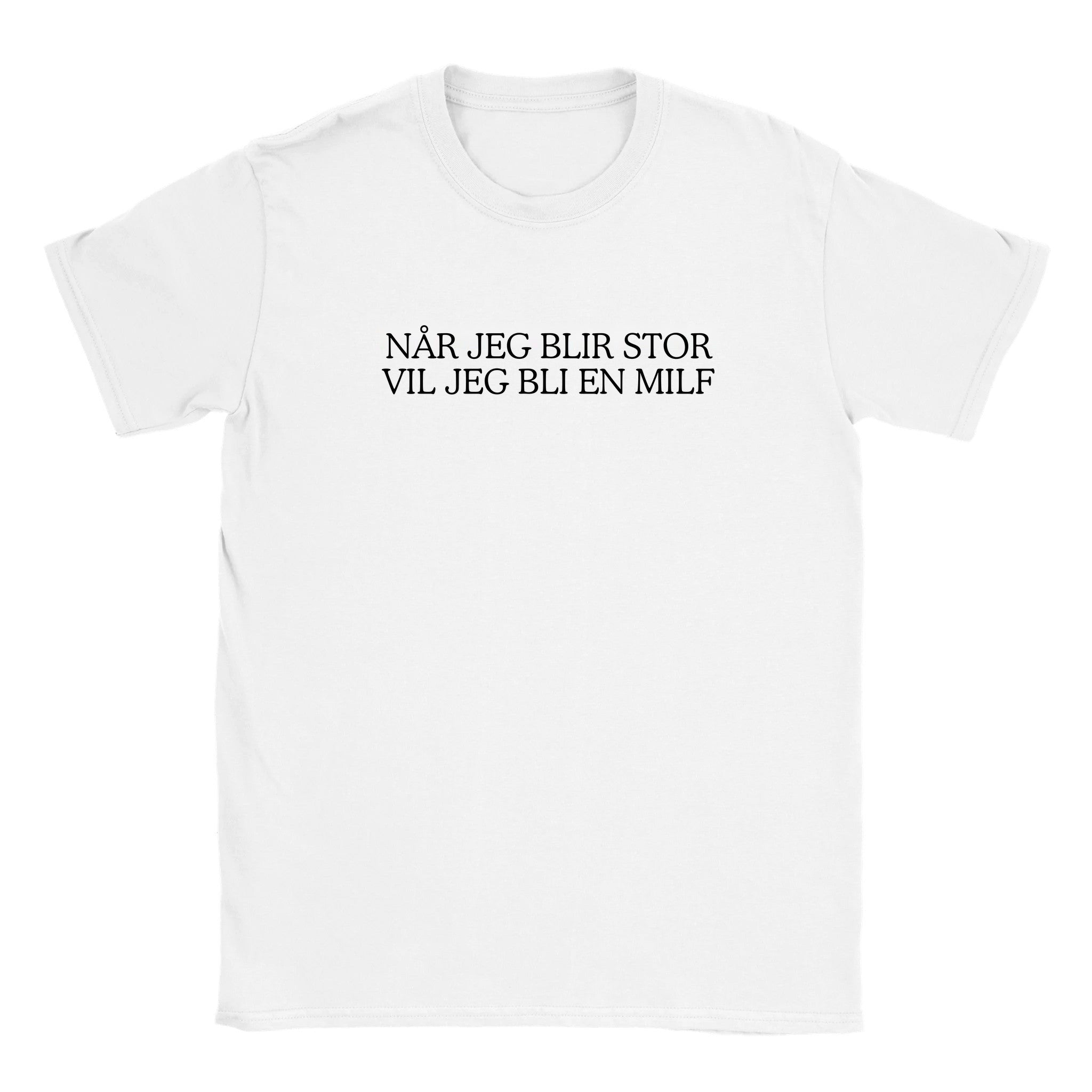Når jeg blir stor vil jeg bli en MILF - Baby tee – White