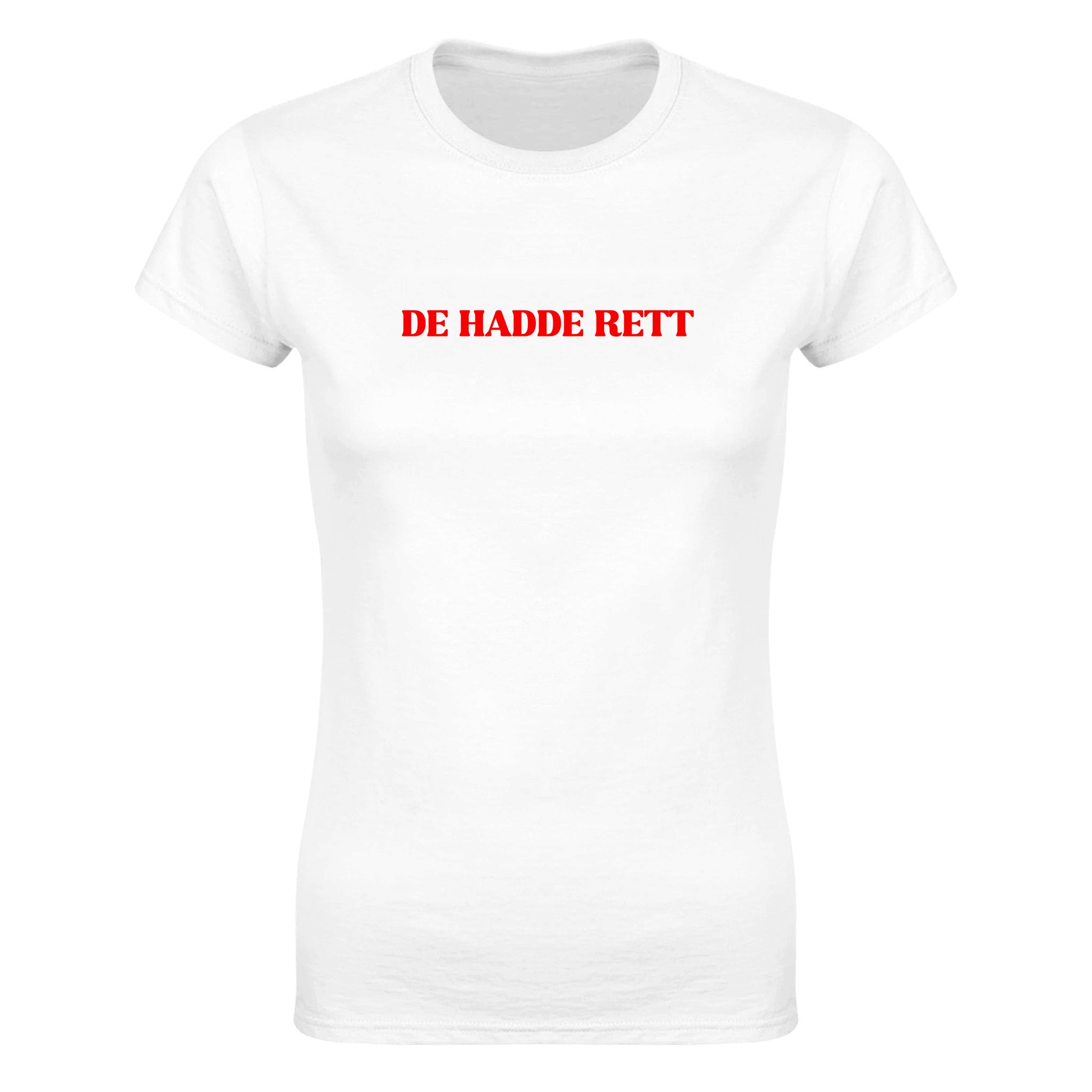 De hadde rett - Dame t-skjorte – White