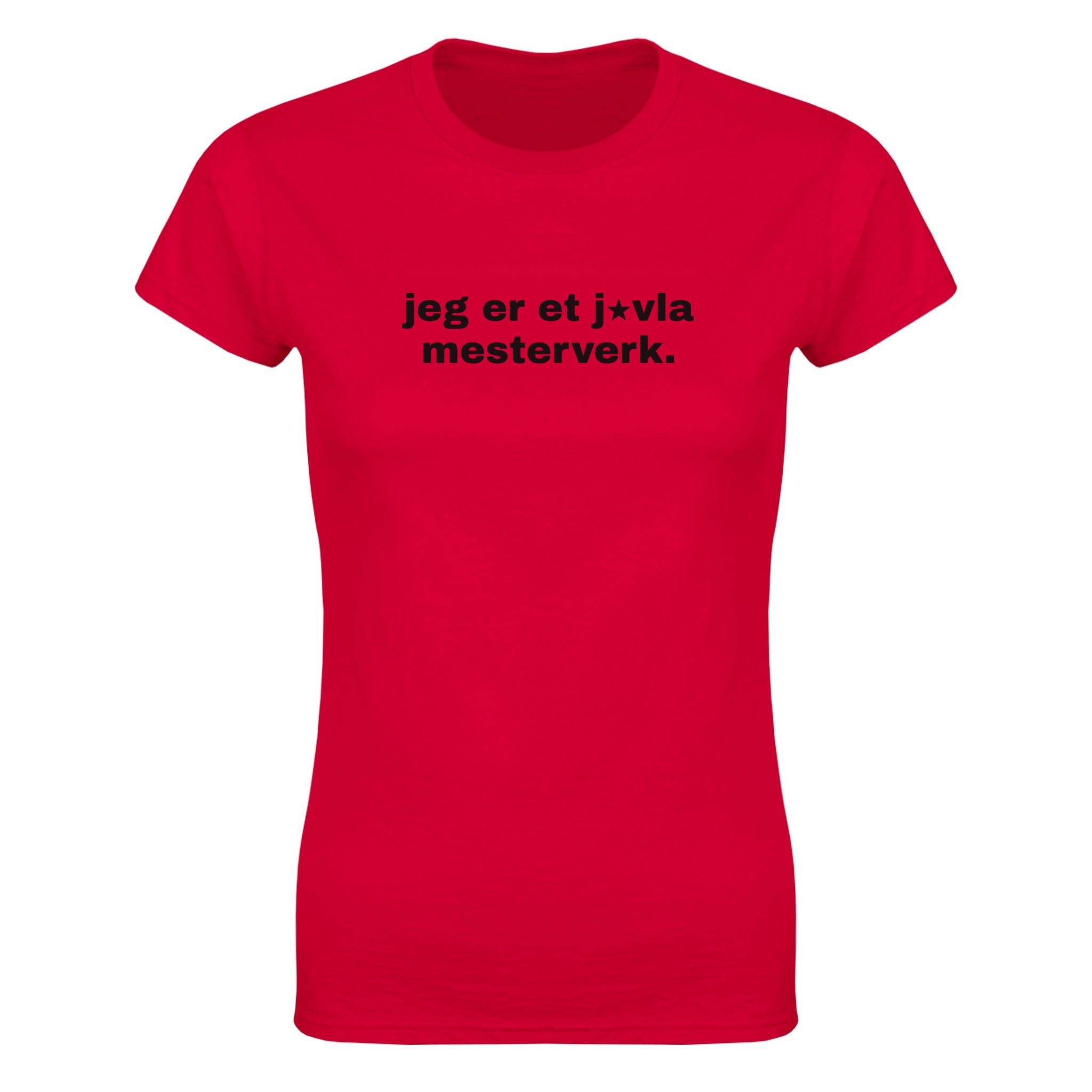 Jeg er et j vla mesterverk - Dame t-skjorte – Red