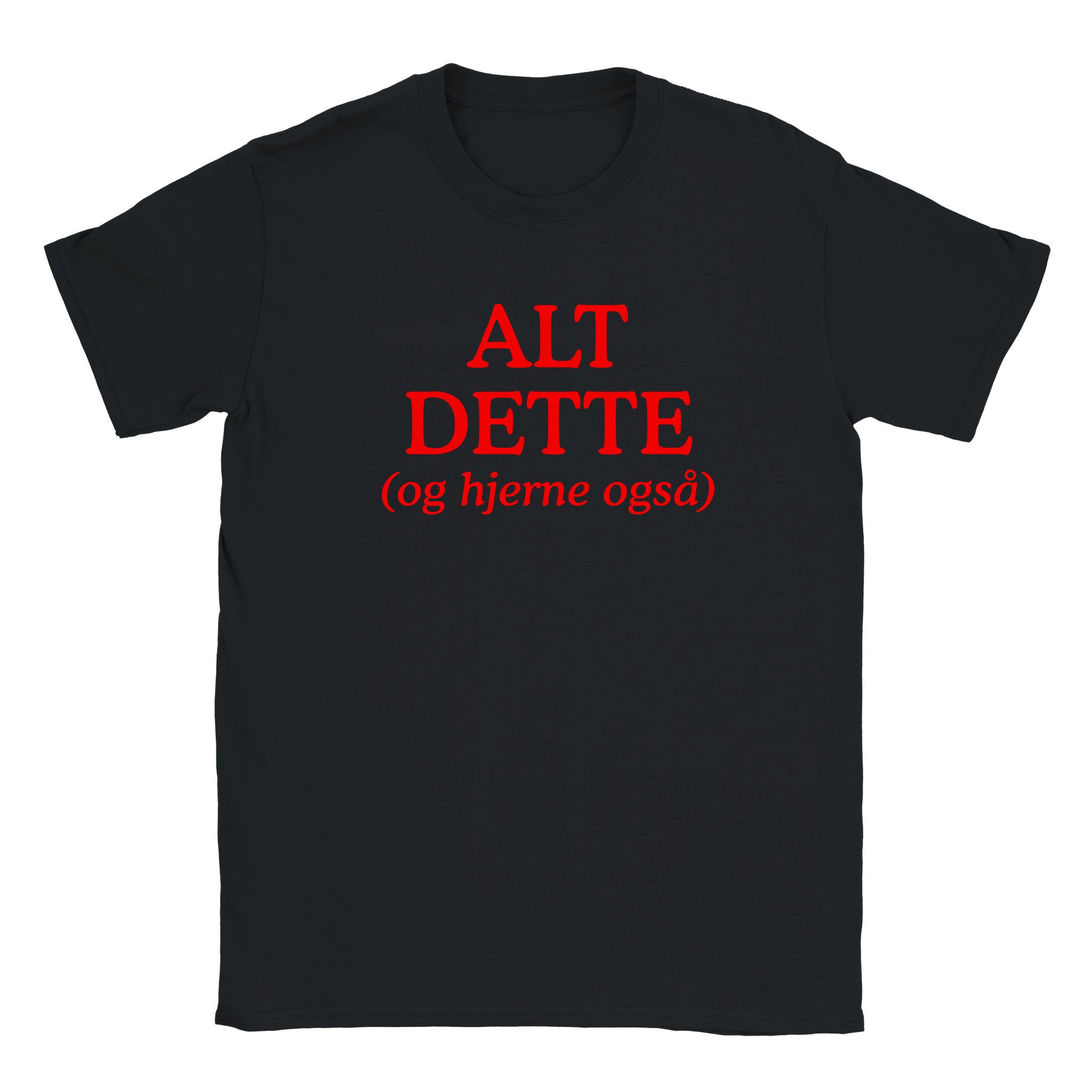 Alt dette (og hjerne også) - Baby tee – Black