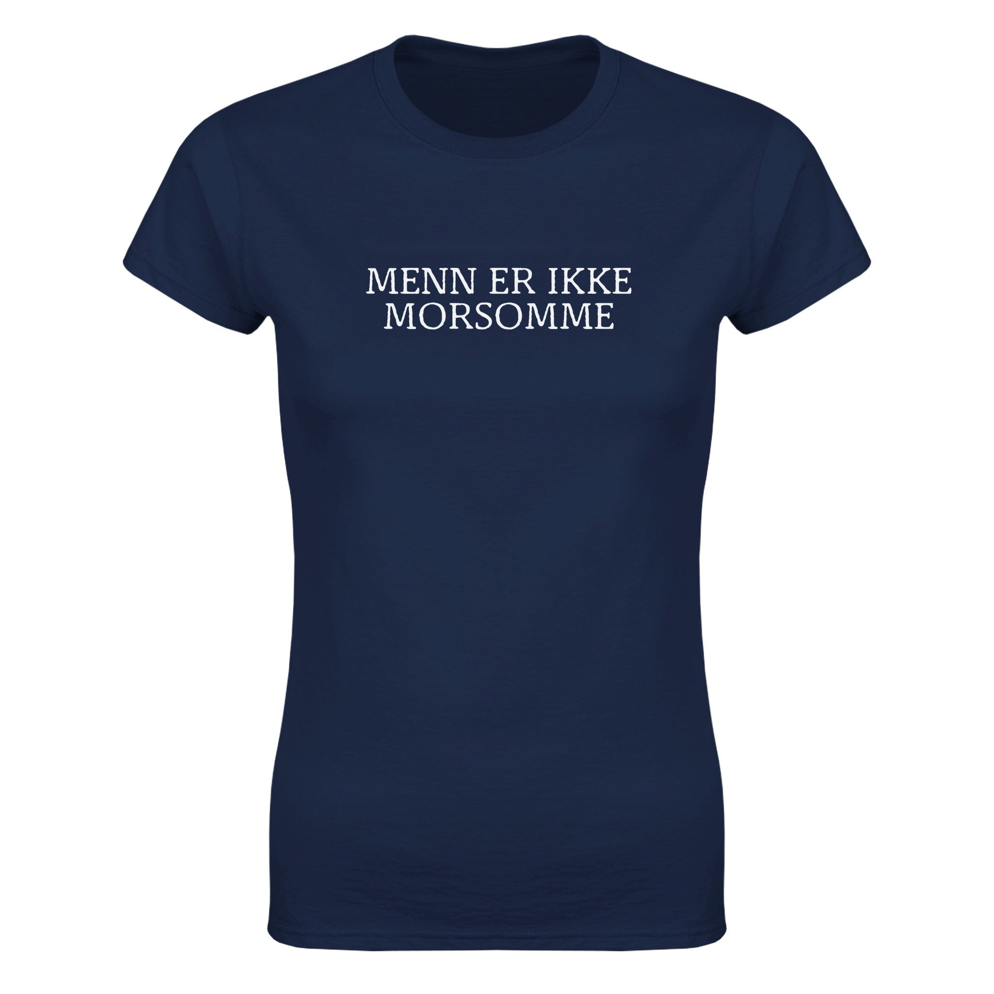 Menn er ikke morsomme - Dame t-skjorte – Navy