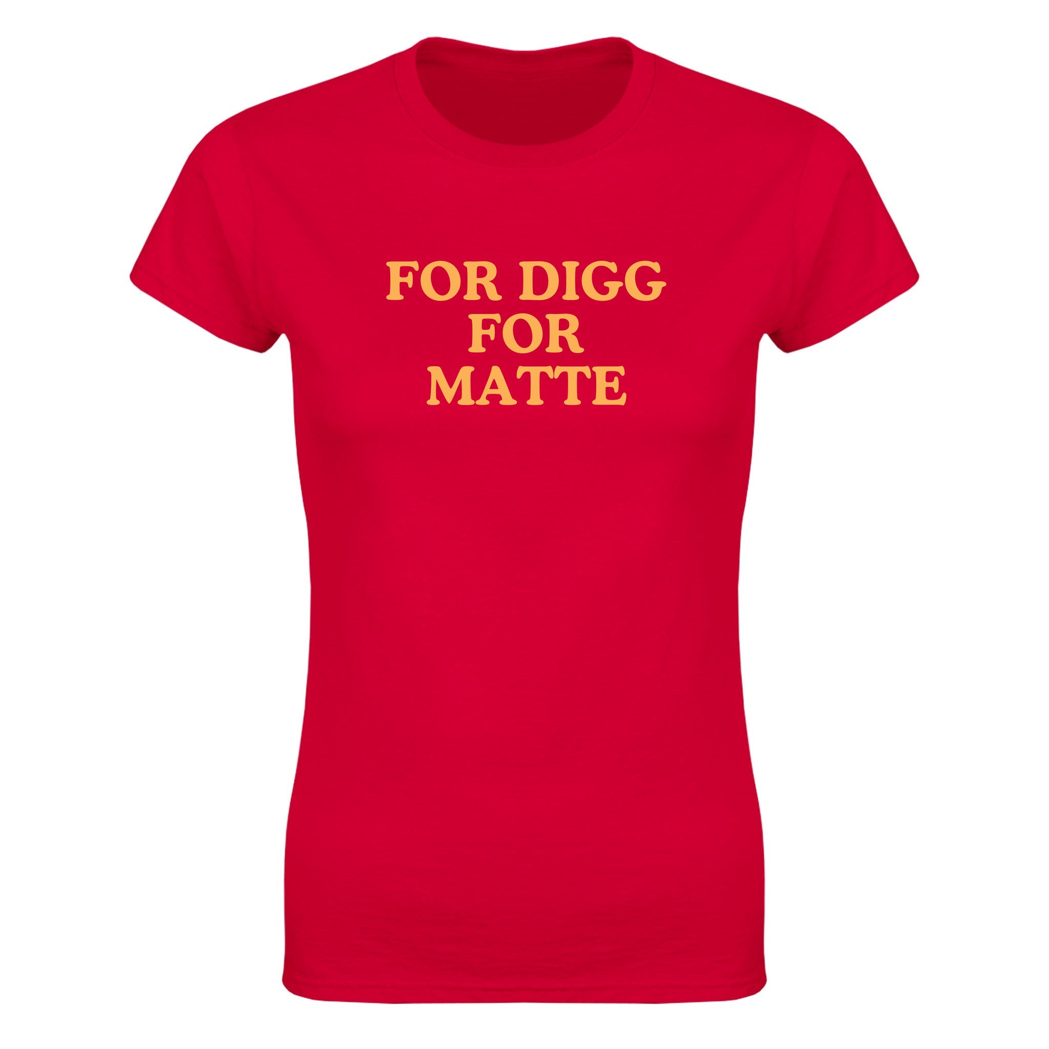 For digg for matte - Dame t-skjorte – Red