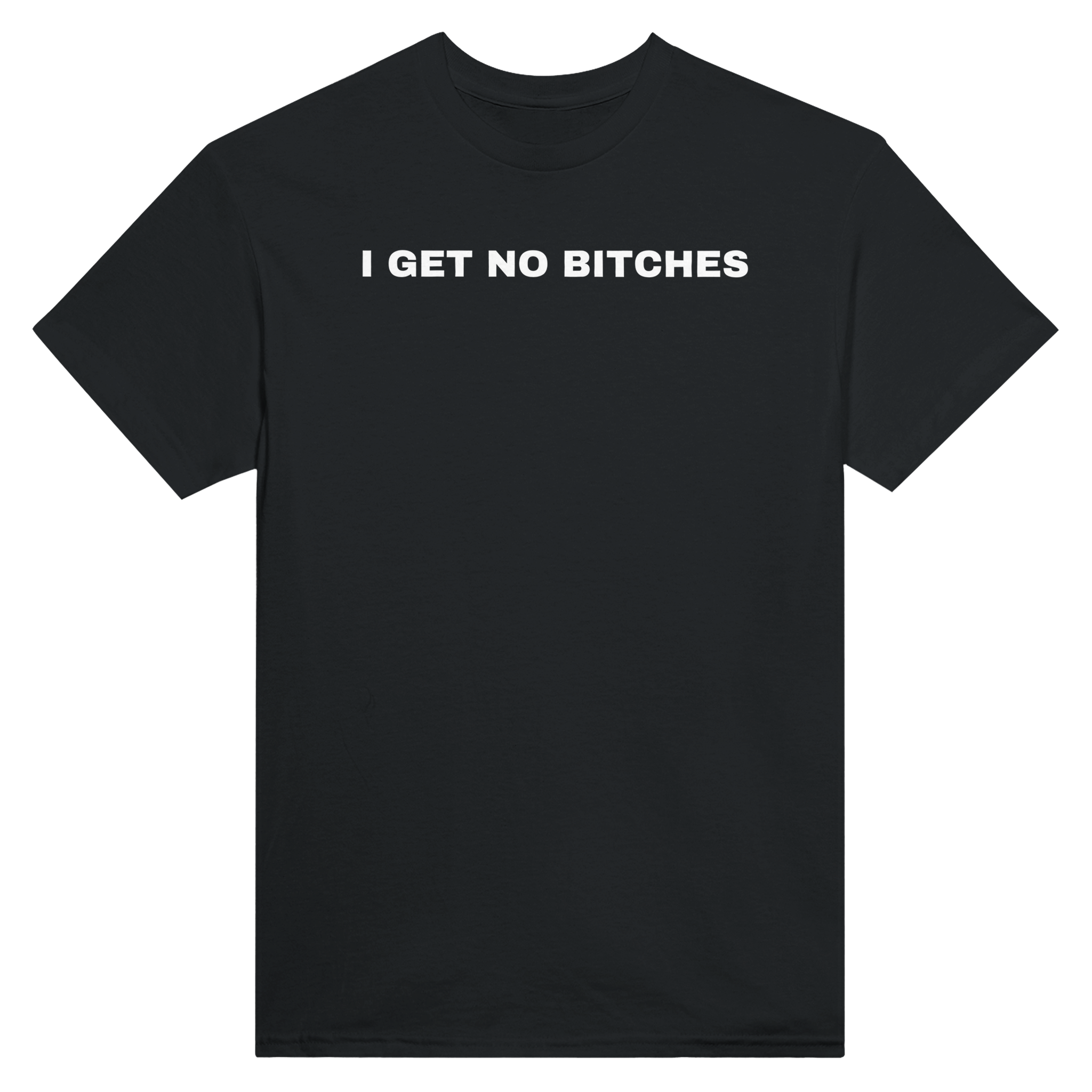 I get no bitches – morsom t-skjorte fra Køddeklær