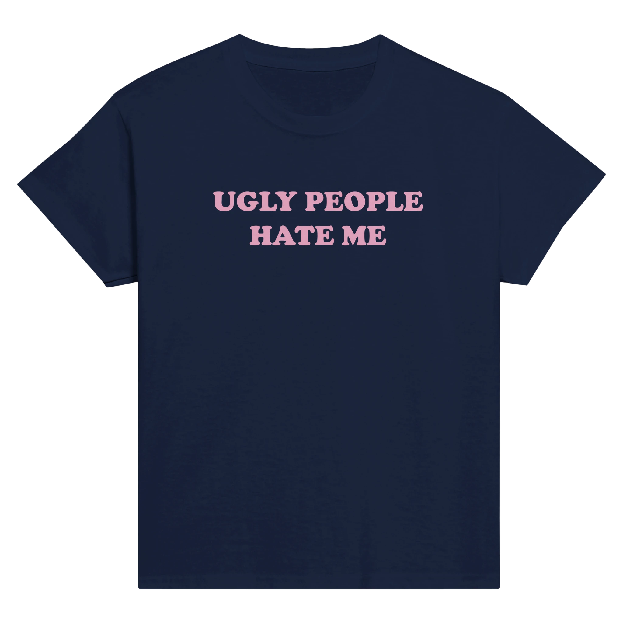 Ugly people hate me – morsom baby tee fra Køddeklær
