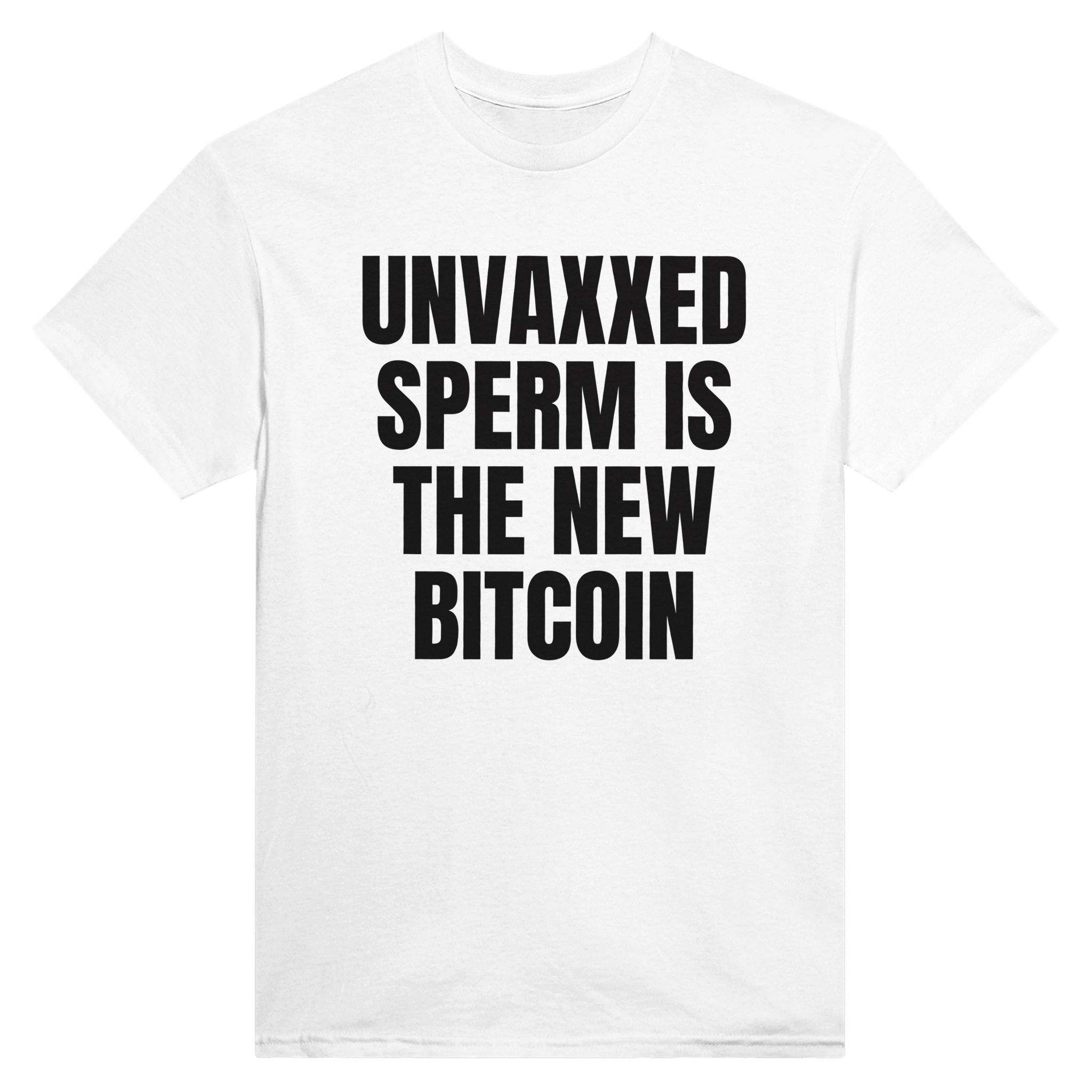 Unvaxxed sperm is the new bitcoin – morsom t-skjorte fra Køddeklær