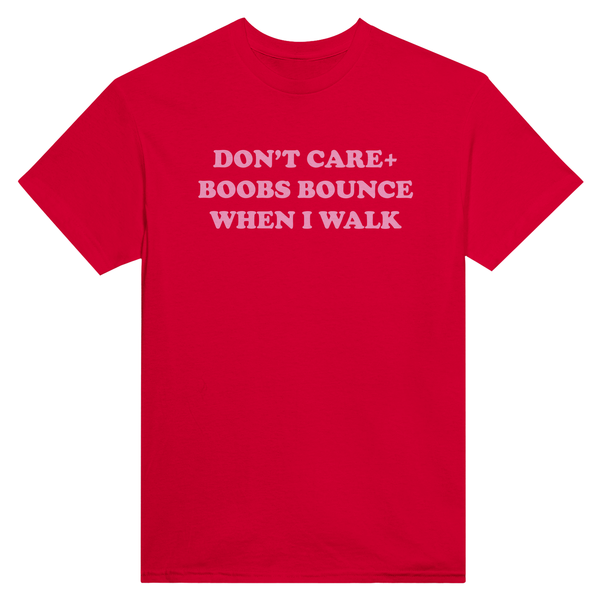 Don't care + boobs bounce when i walk – morsom t-skjorte fra Køddeklær