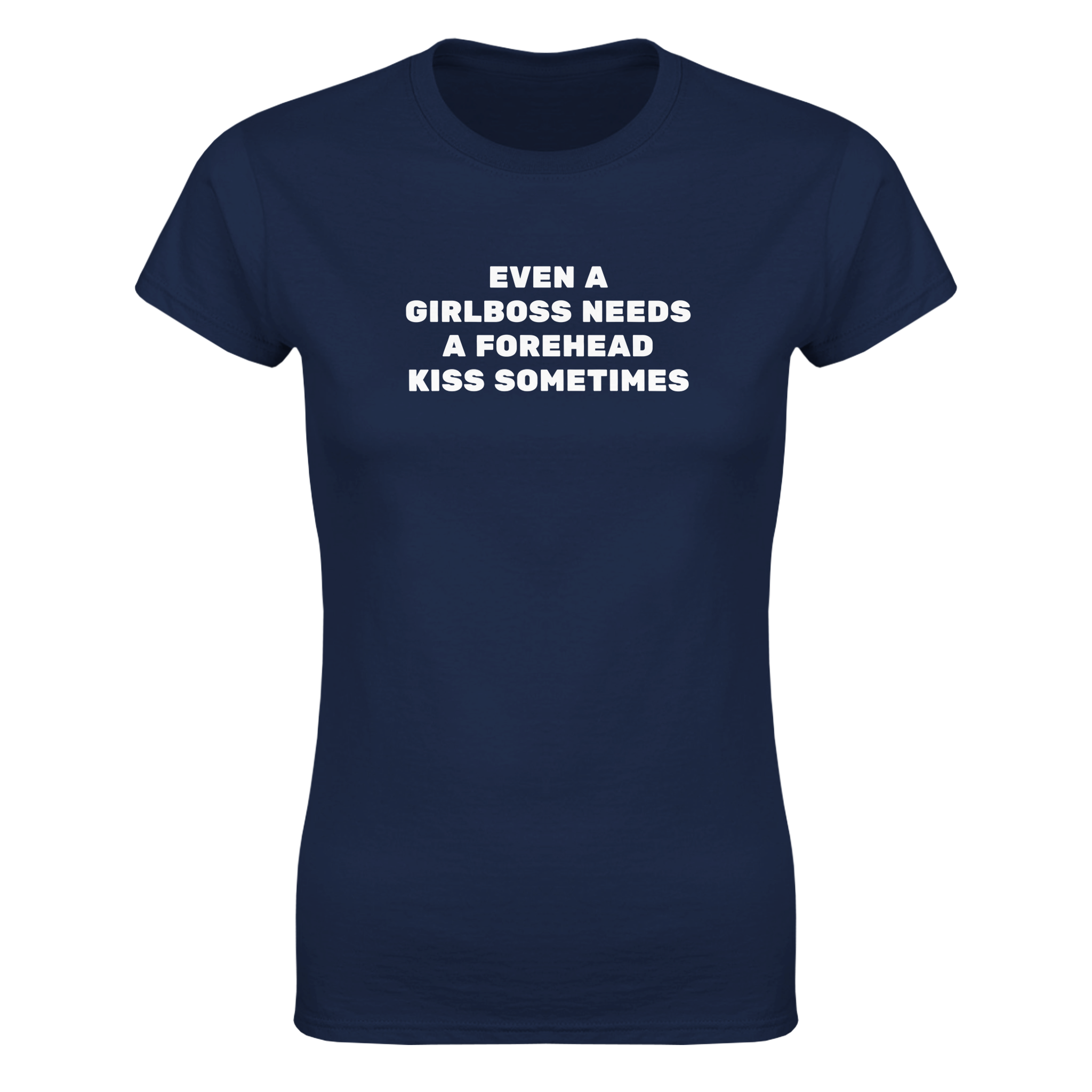 Even a girlboss needs a forehead kiss sometimes – morsom dame-t-skjorte fra Køddeklær
