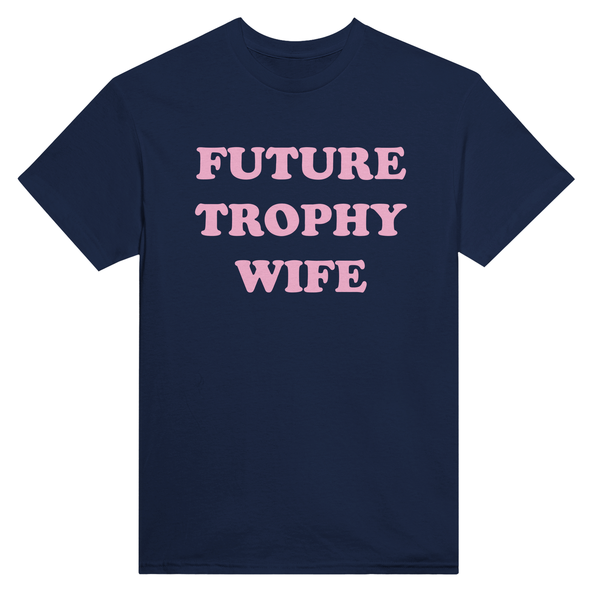 Future trophy wife – morsom t-skjorte fra Køddeklær