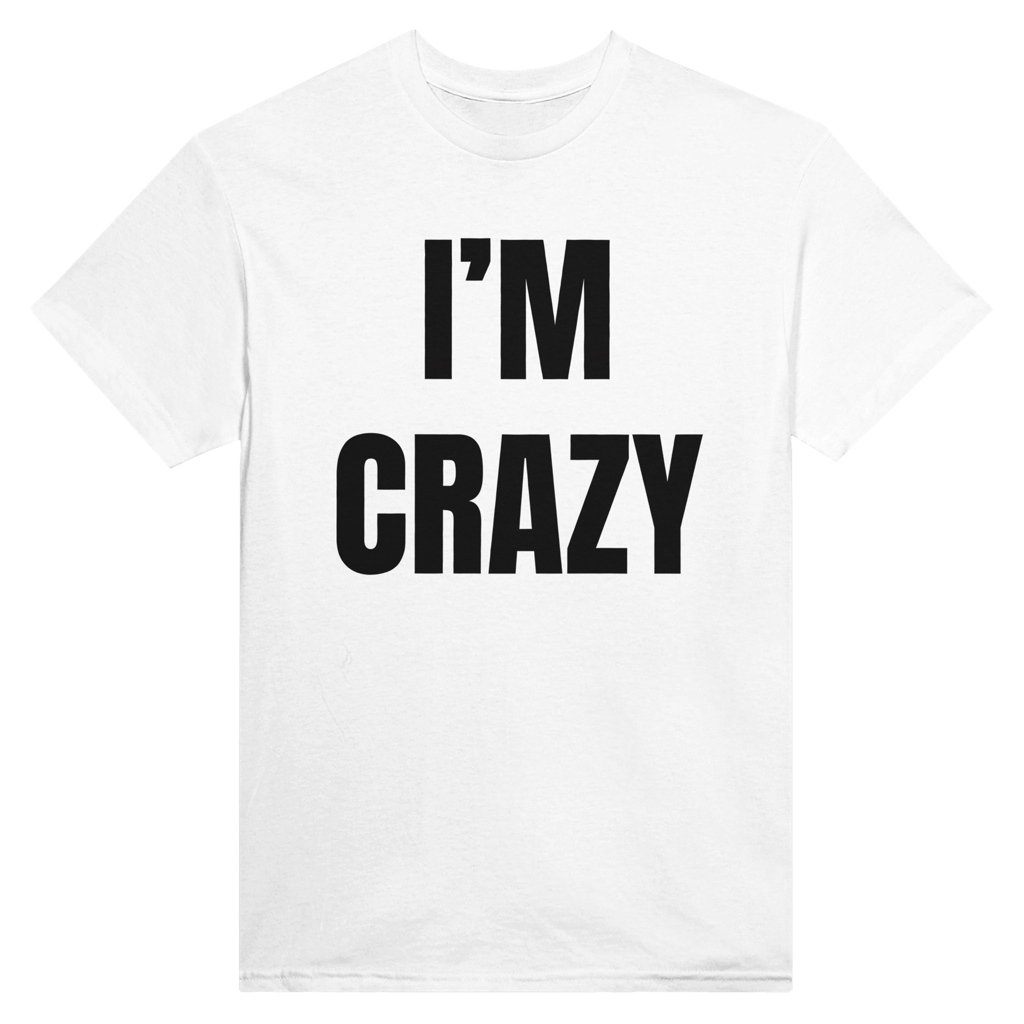 I'm crazy – morsom t-skjorte fra Køddeklær