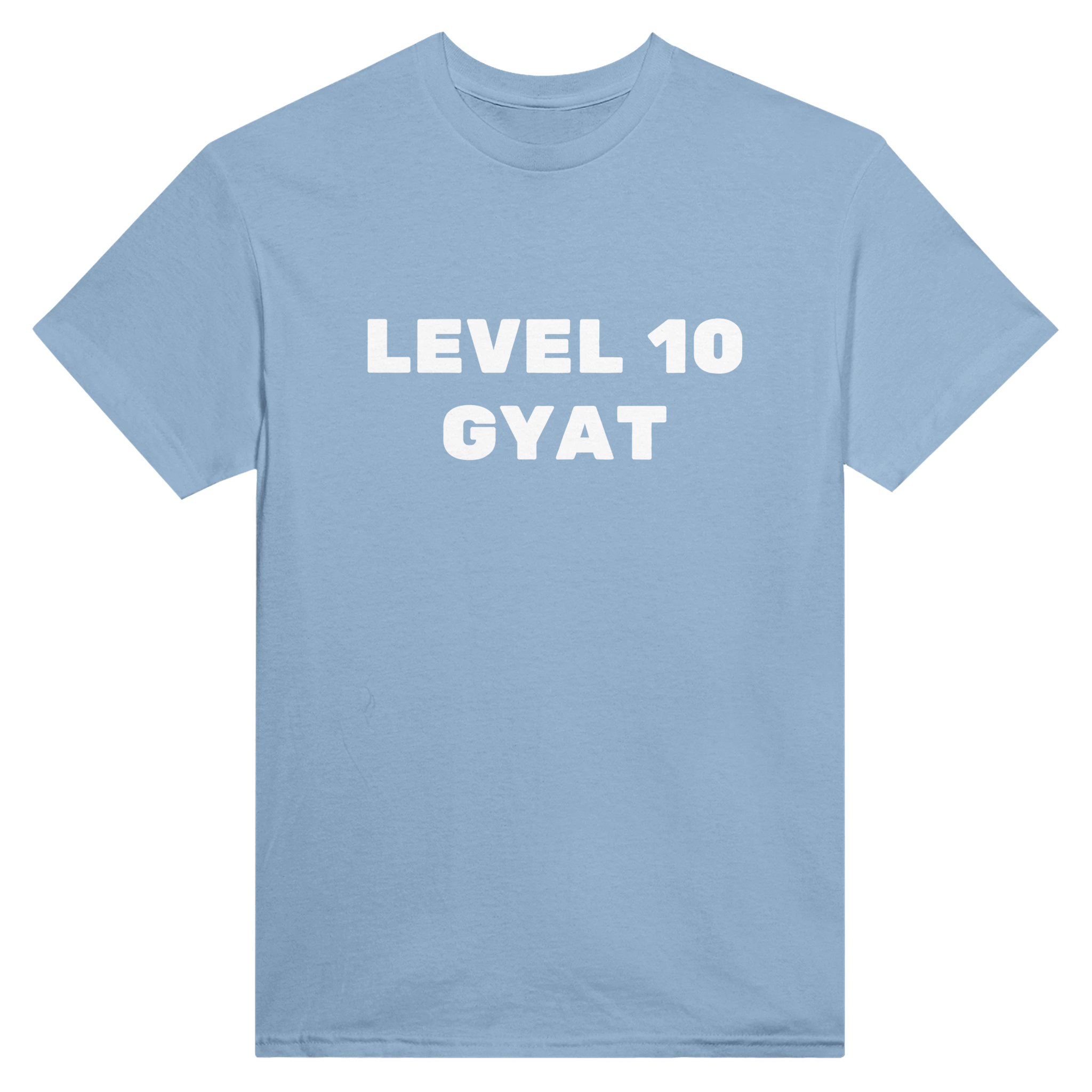 Level 10 gyat – morsom t-skjorte fra Køddeklær