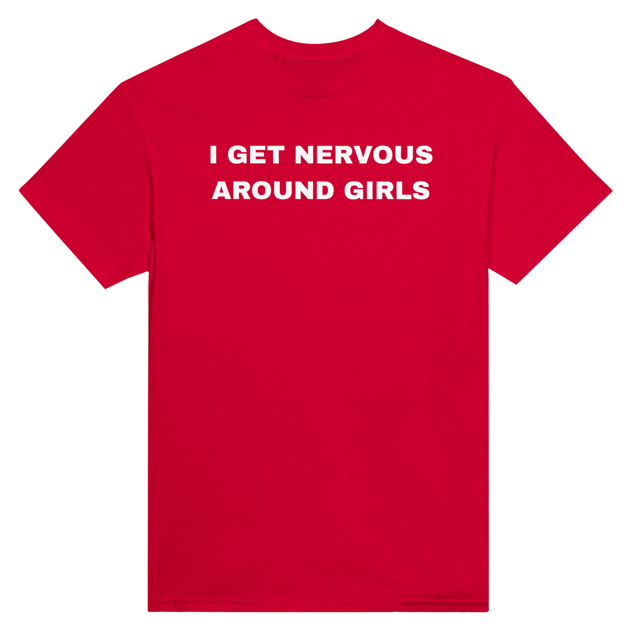 I get nervous around girls – morsom t-skjorte fra Køddeklær