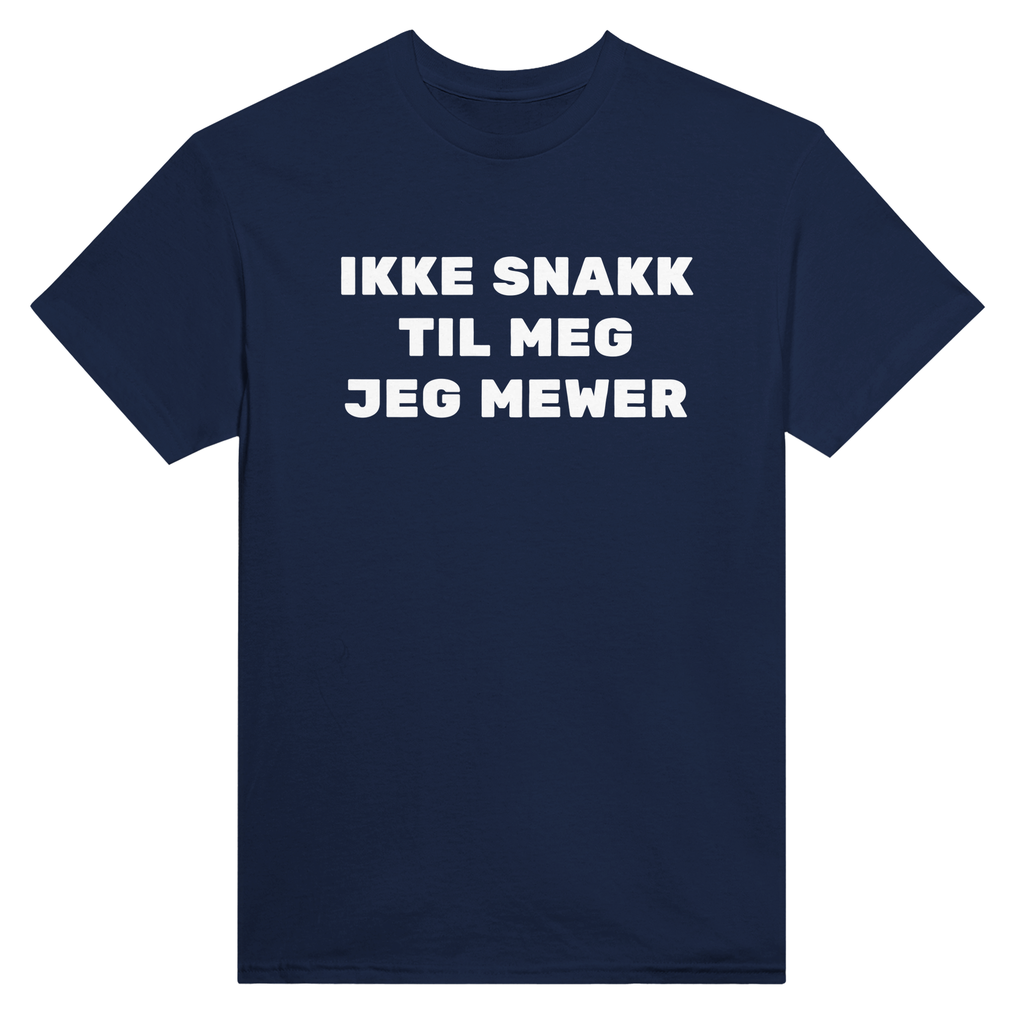 Ikke snakk til meg jeg mewer – morsom t-skjorte fra Køddeklær