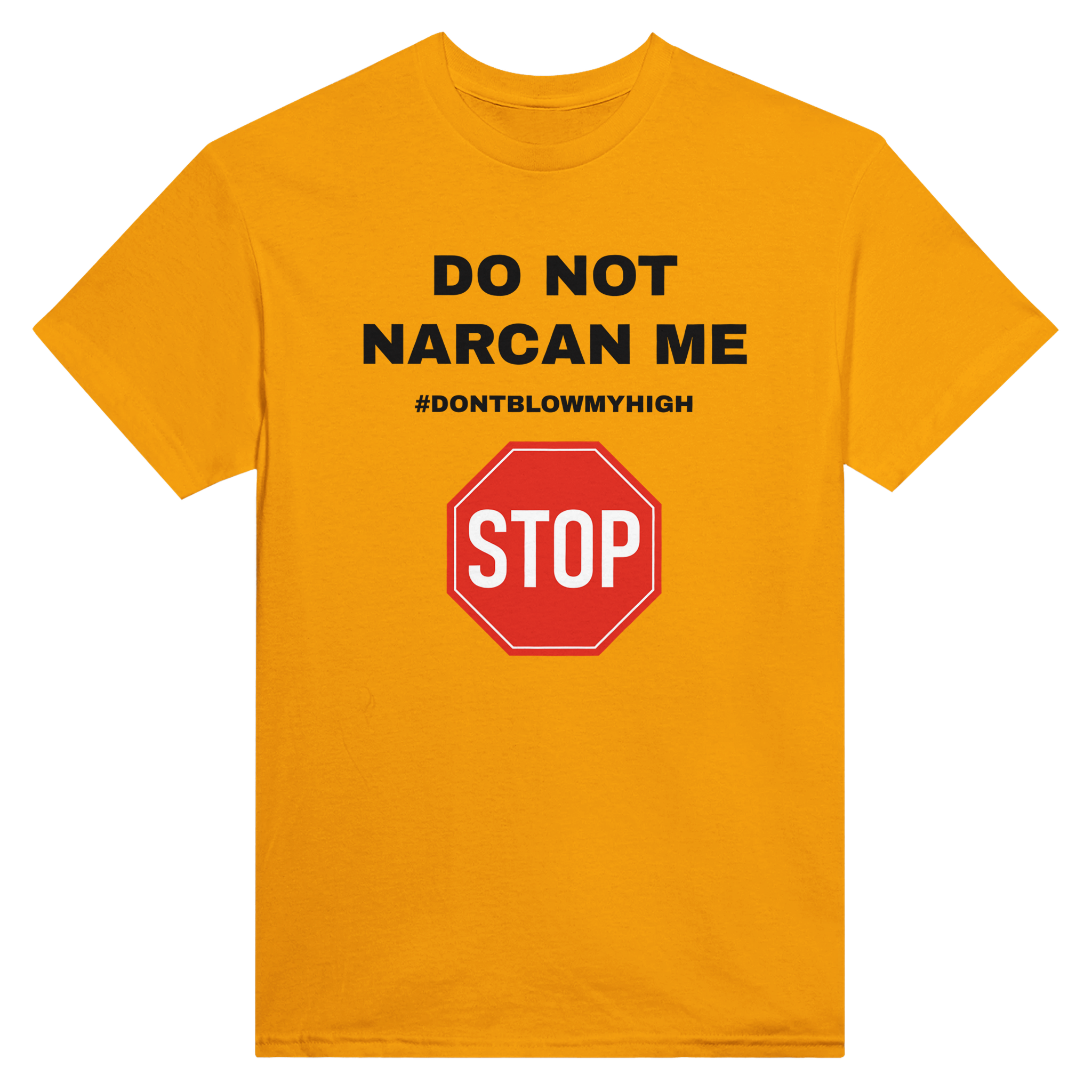 Do not narcan me – morsom t-skjorte fra Køddeklær