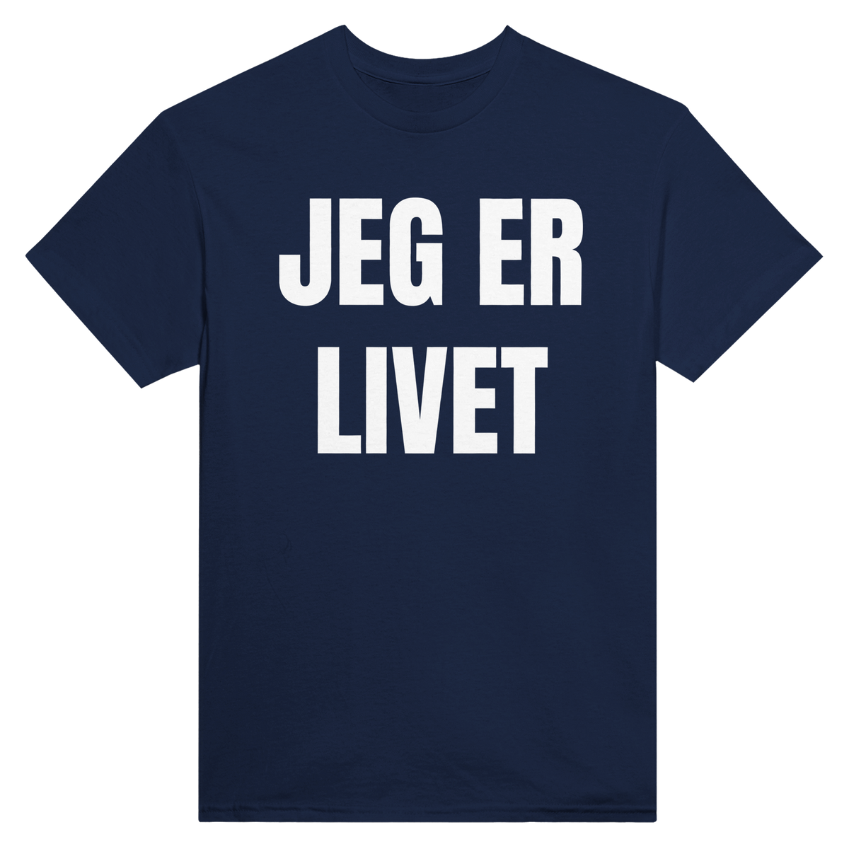 Jeg er livet – morsom t-skjorte med norsk humor fra Køddeklær