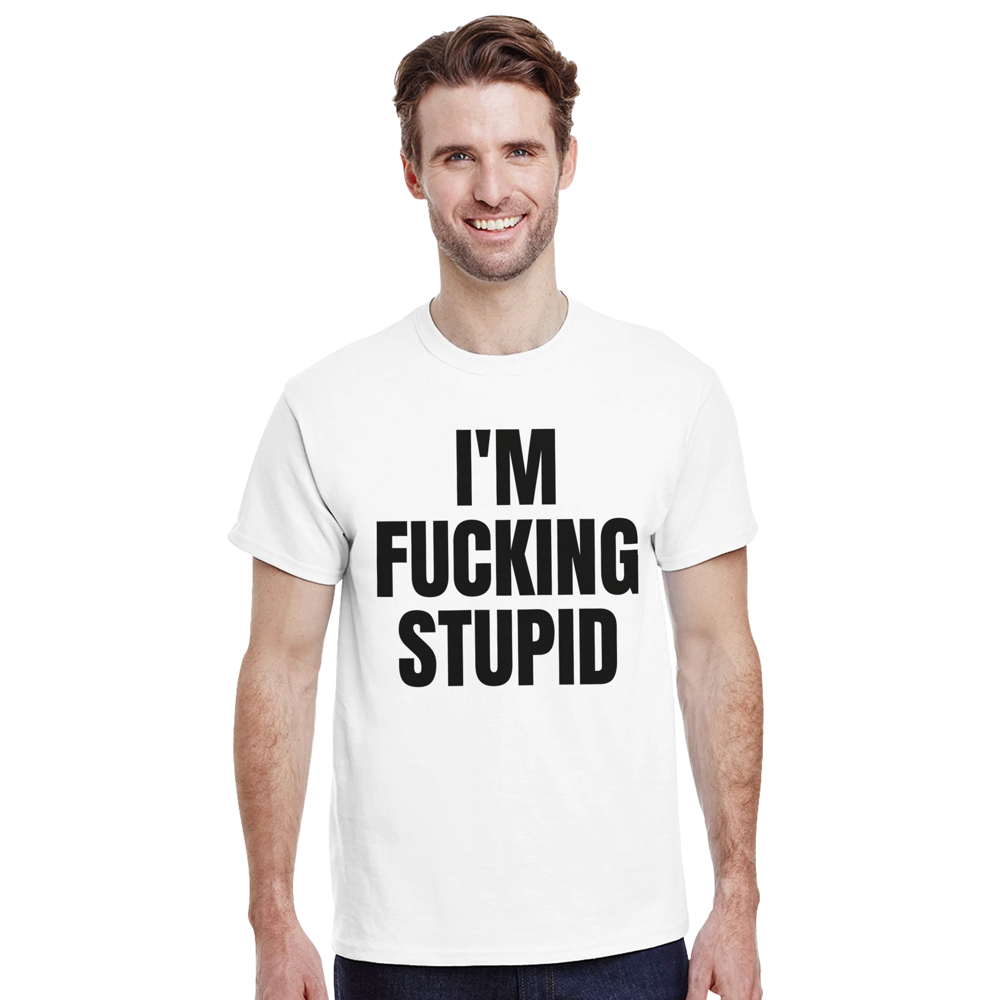 I'm fucking stupid – morsom t-skjorte fra Køddeklær